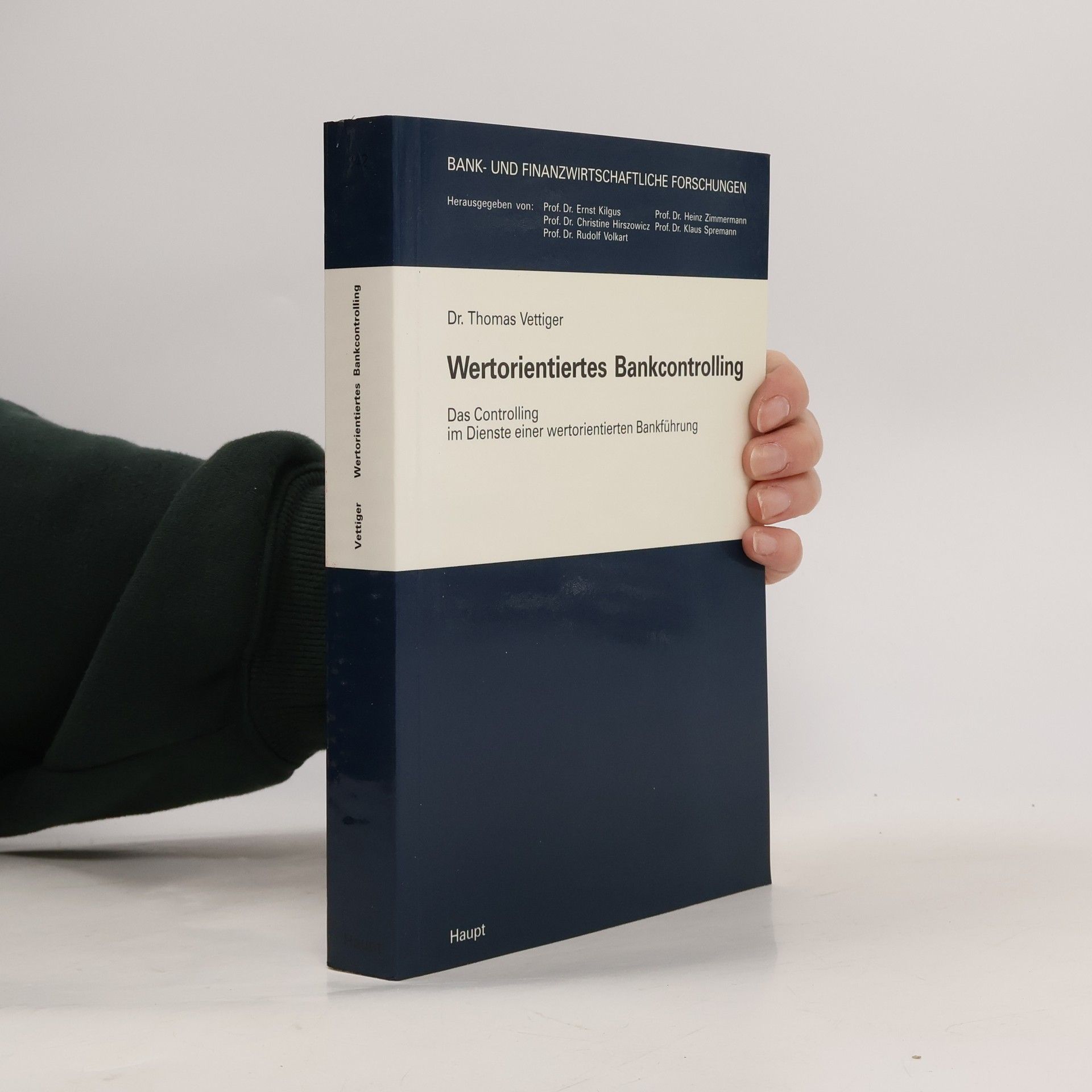 Thomas Vettiger Wertorientiertes Bankcontrolling