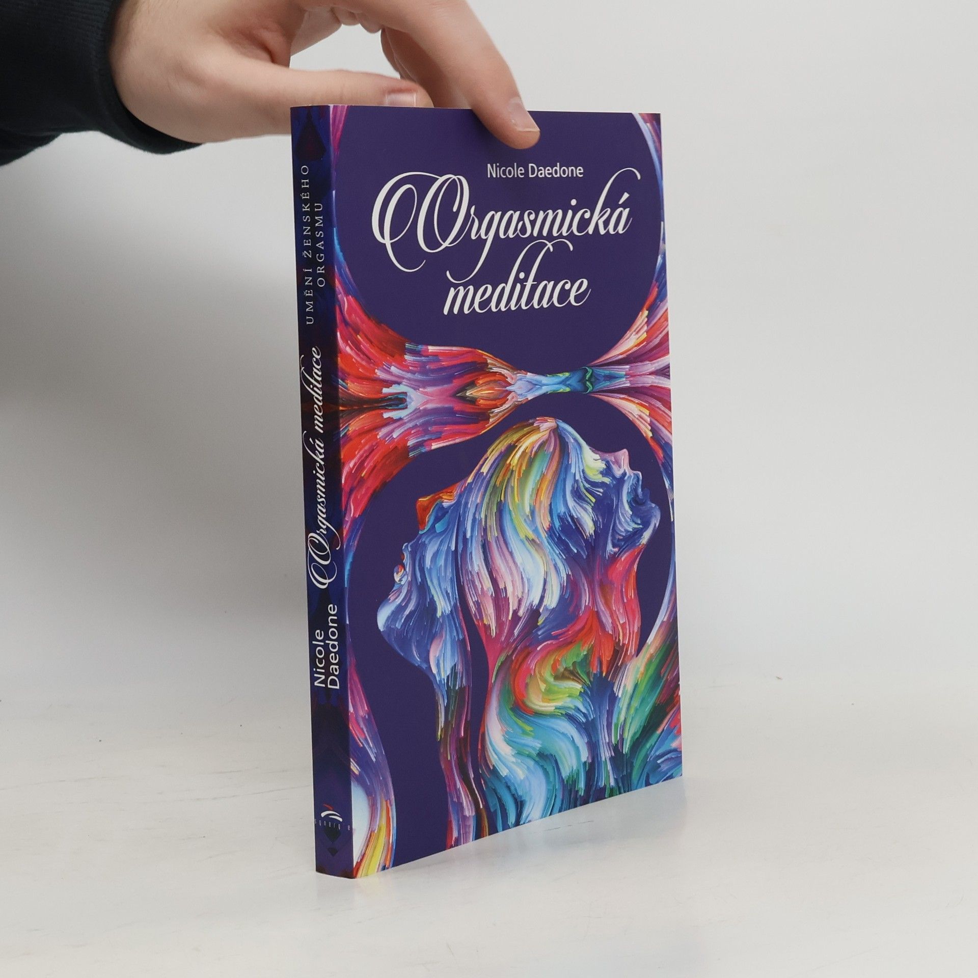 Nicole Daedone Orgasmická meditace