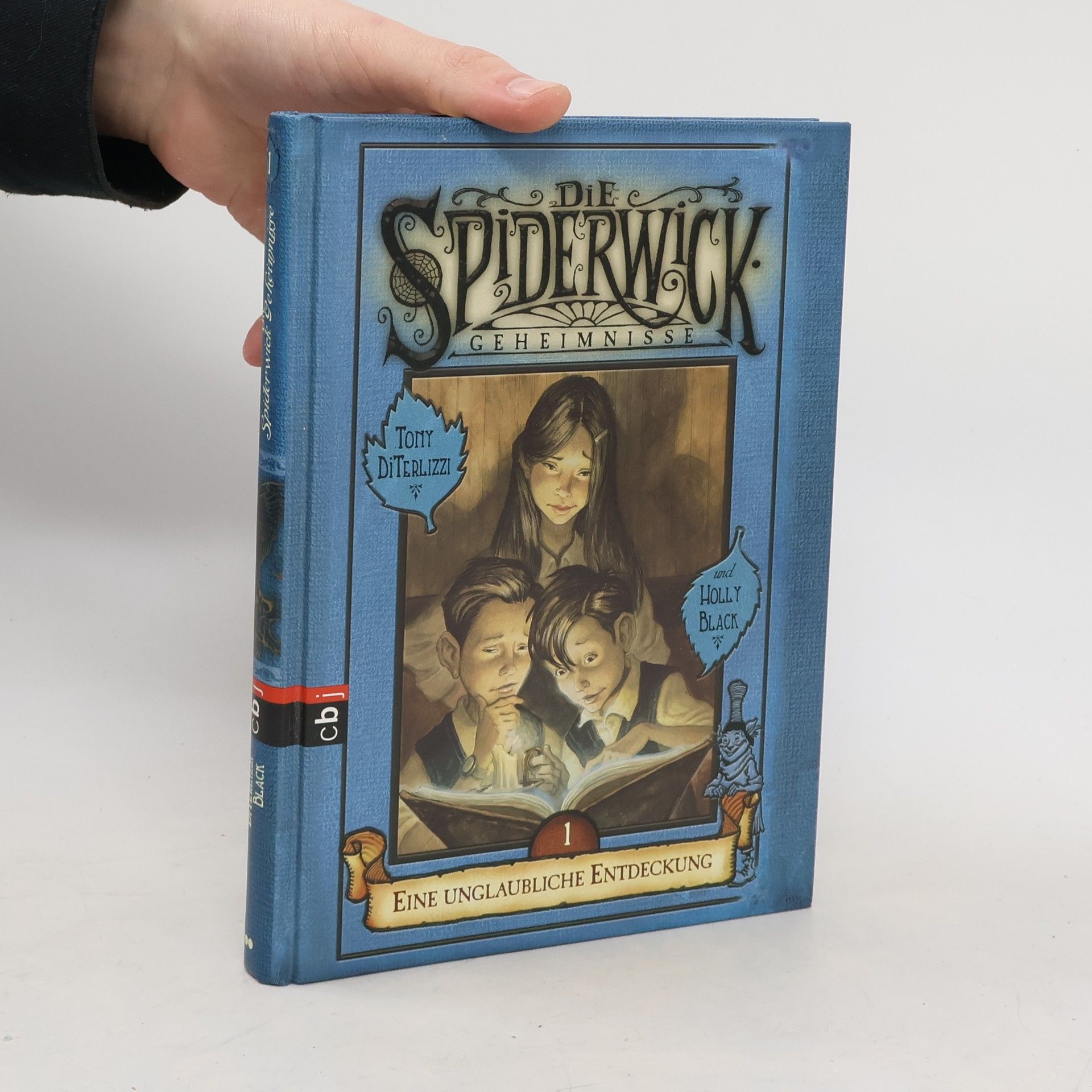 Tony Di Terlizzi Die Spiderwick-Geheimnisse: Eine unglaubliche Entdeckung