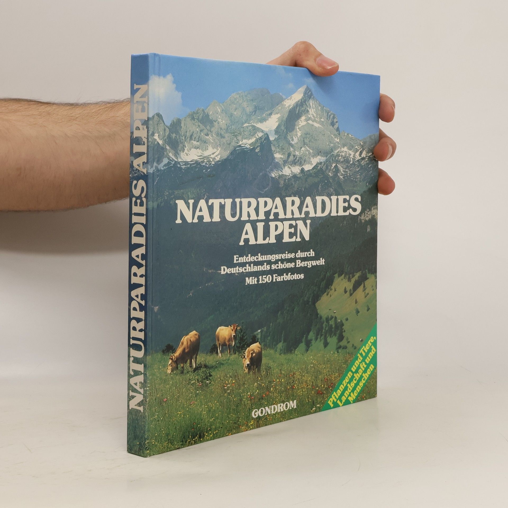 Gottfried Aigner Naturparadies Alpen