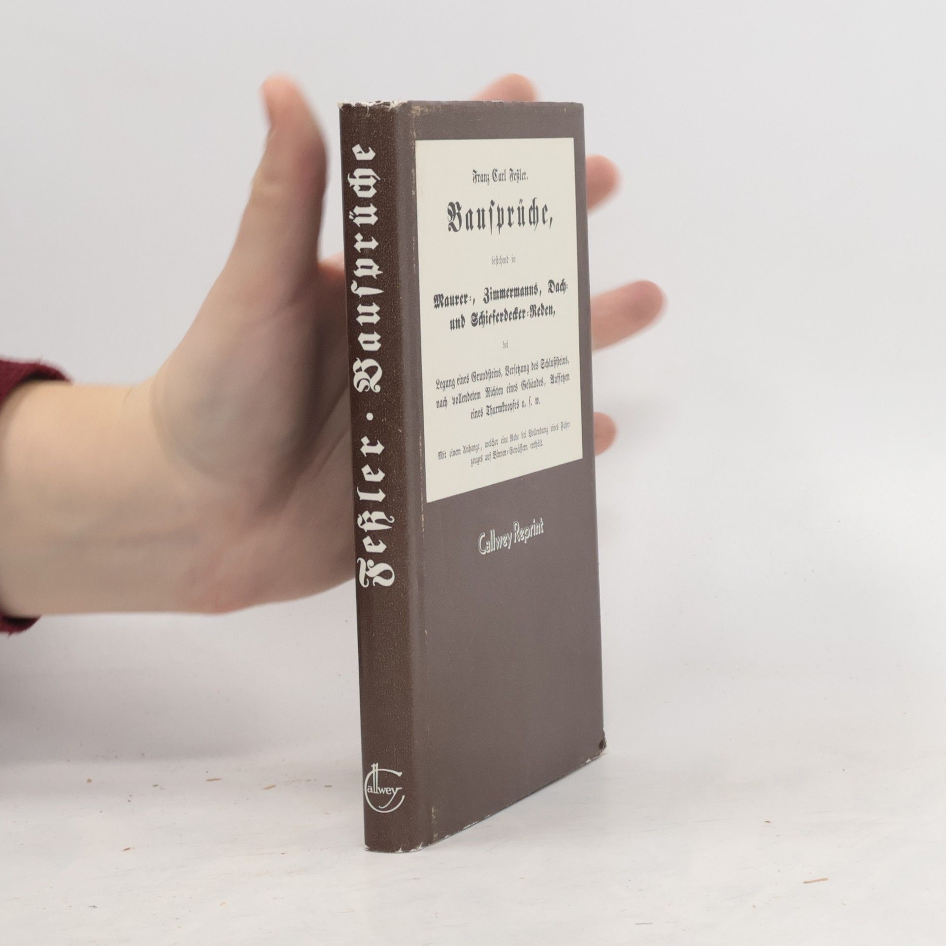 Franz Carl Fessler Bausprüche