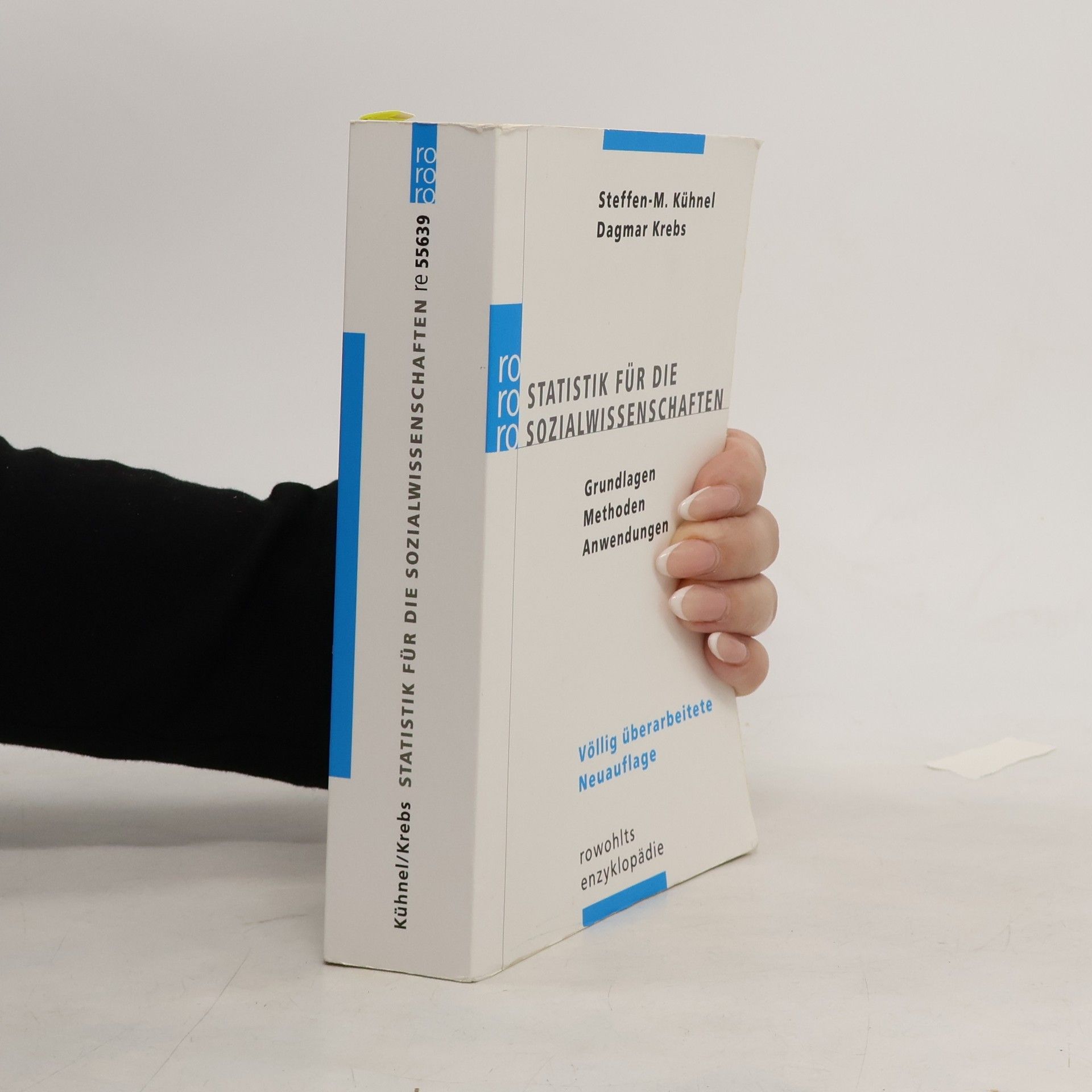 Statistik für die Sozialwissenschaften. Grundlagen, Methoden, Anwendungen