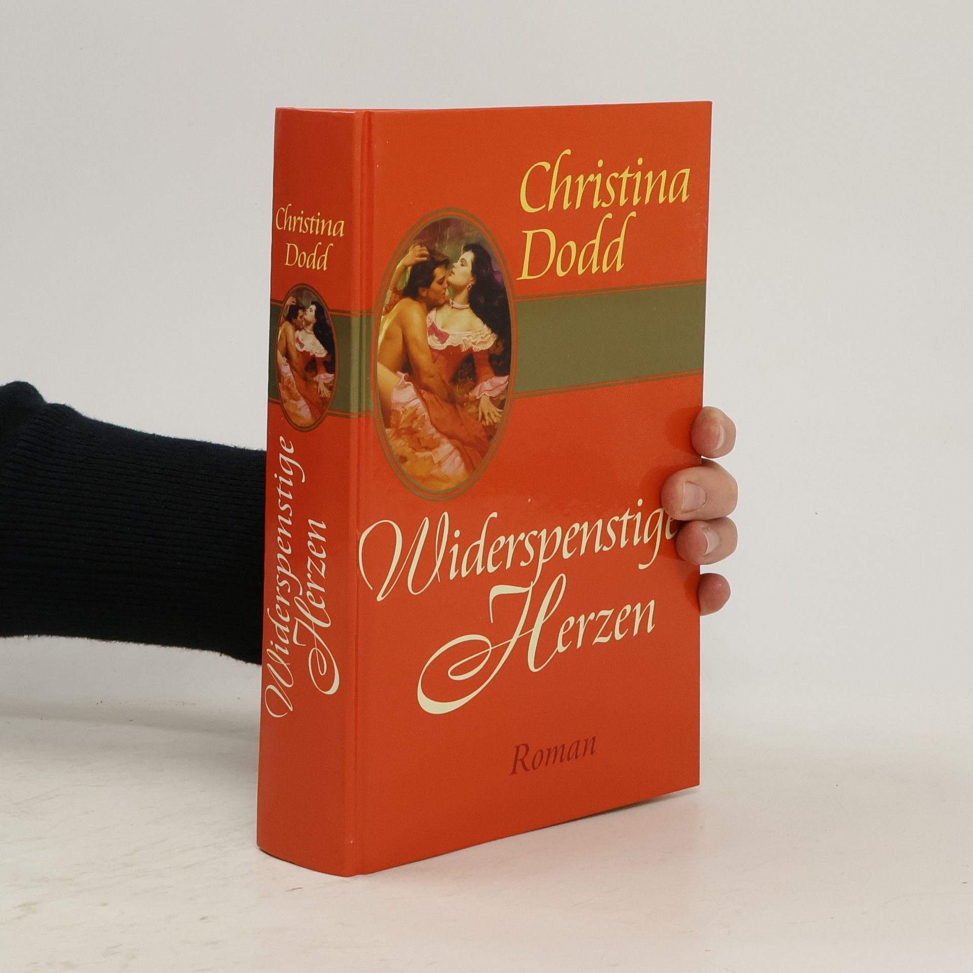 Christina Dodd Widerspenstige Herzen