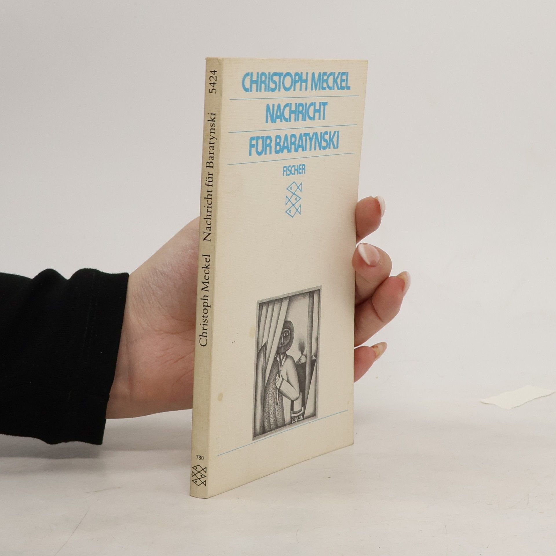 Christoph Meckel Nachricht für Baratynski - Ungek. Ausg. Lizenzausg.
