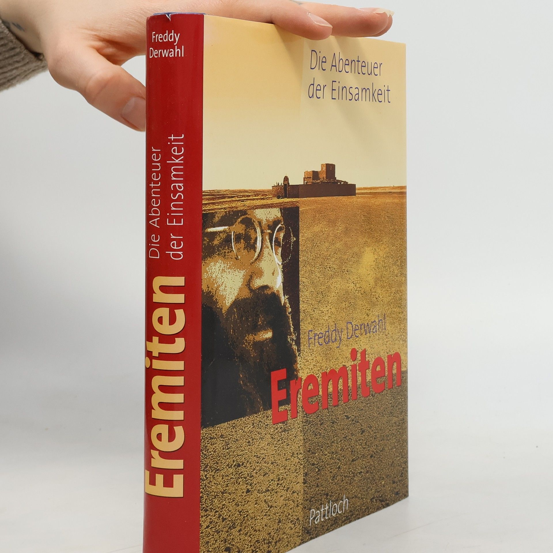 Eremiten. Die Abenteuer der Einsamkeit