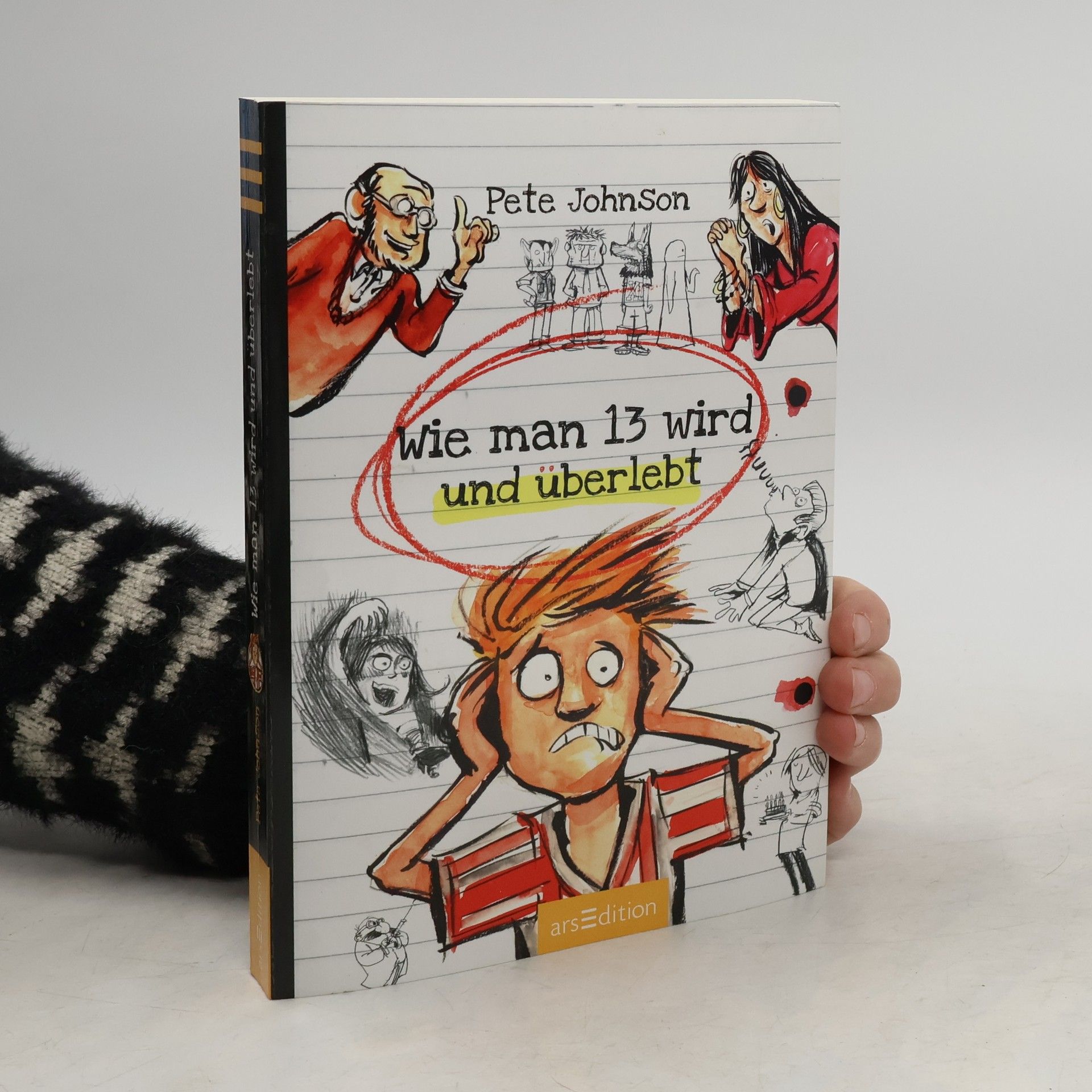 Pete Johnson Wie man 13 wird und überlebt