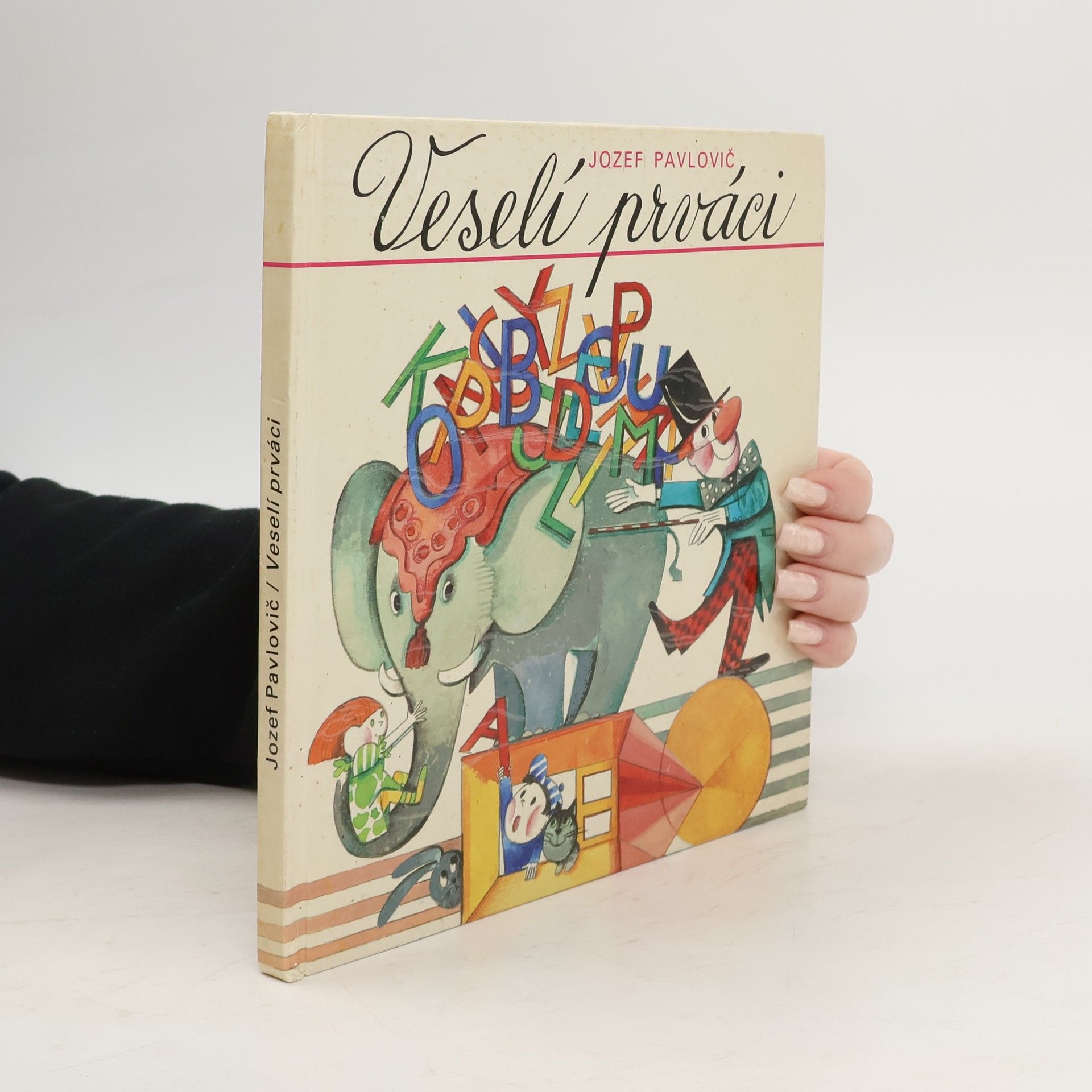 Jozef Pavlovič Veselí prváci