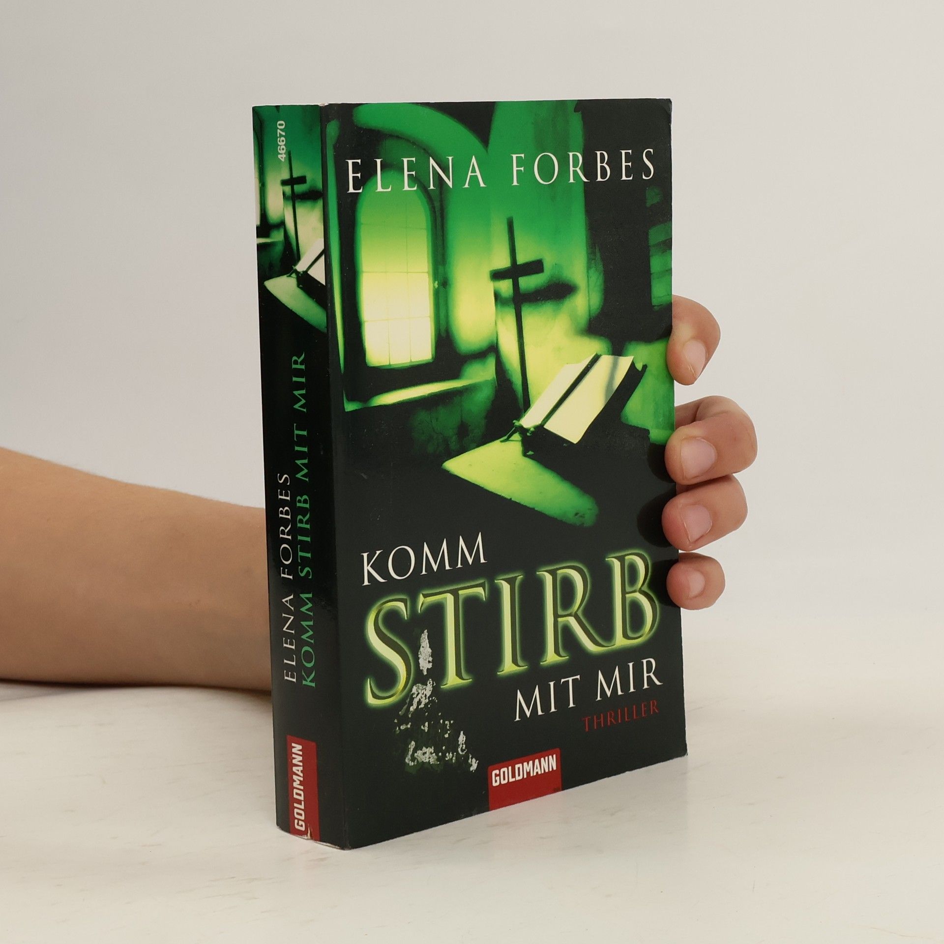 Elena Forbes Komm stirb mit mir