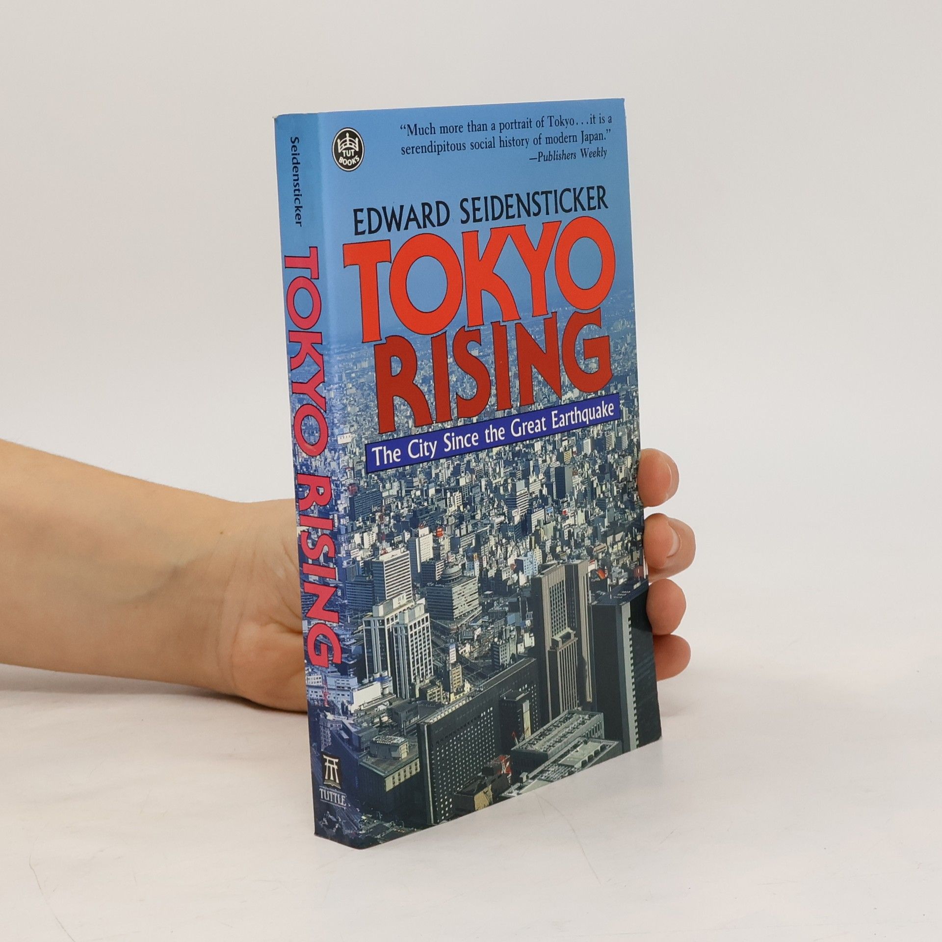 Edward Seidensticker Tokyo Rising