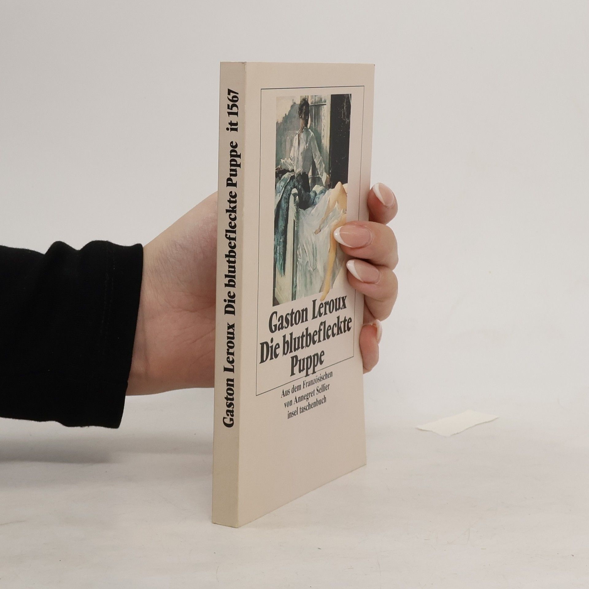 Gaston Leroux Die blutbefleckte Puppe. Roman