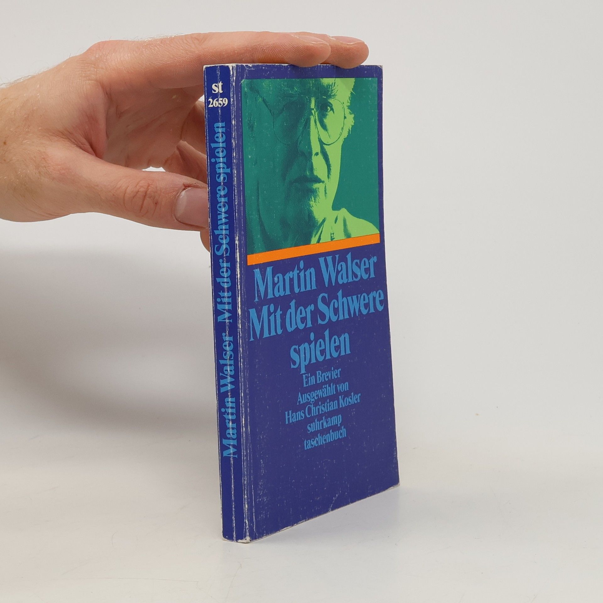 Martin Walser Mit der Schwere spielen. Ein Brevier