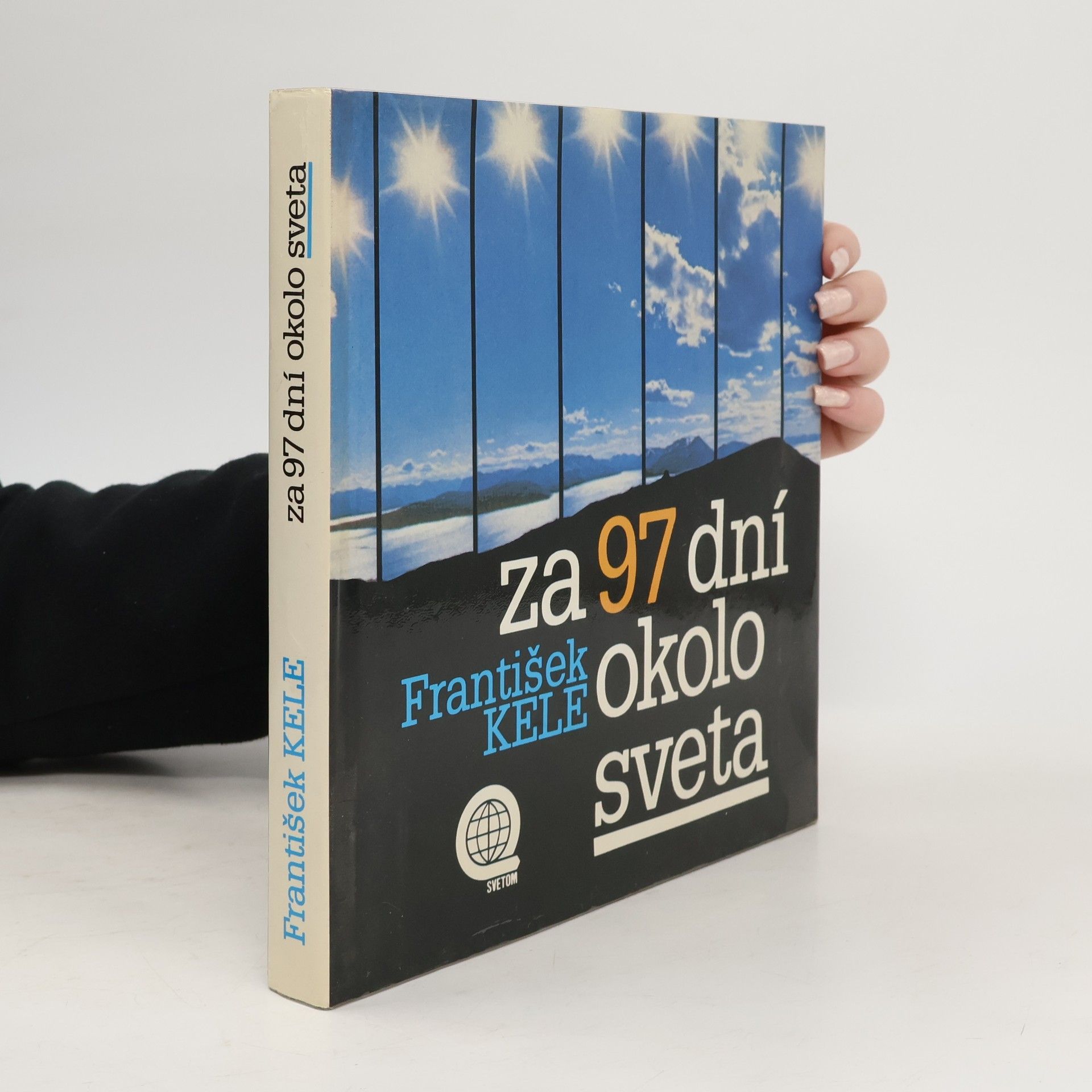 František Kele Za 97 dní okolo sveta