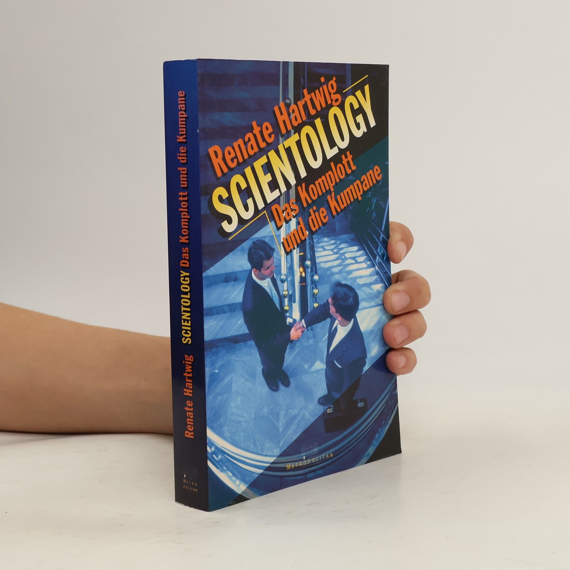 Scientology, Das Komplott und die Kumpane