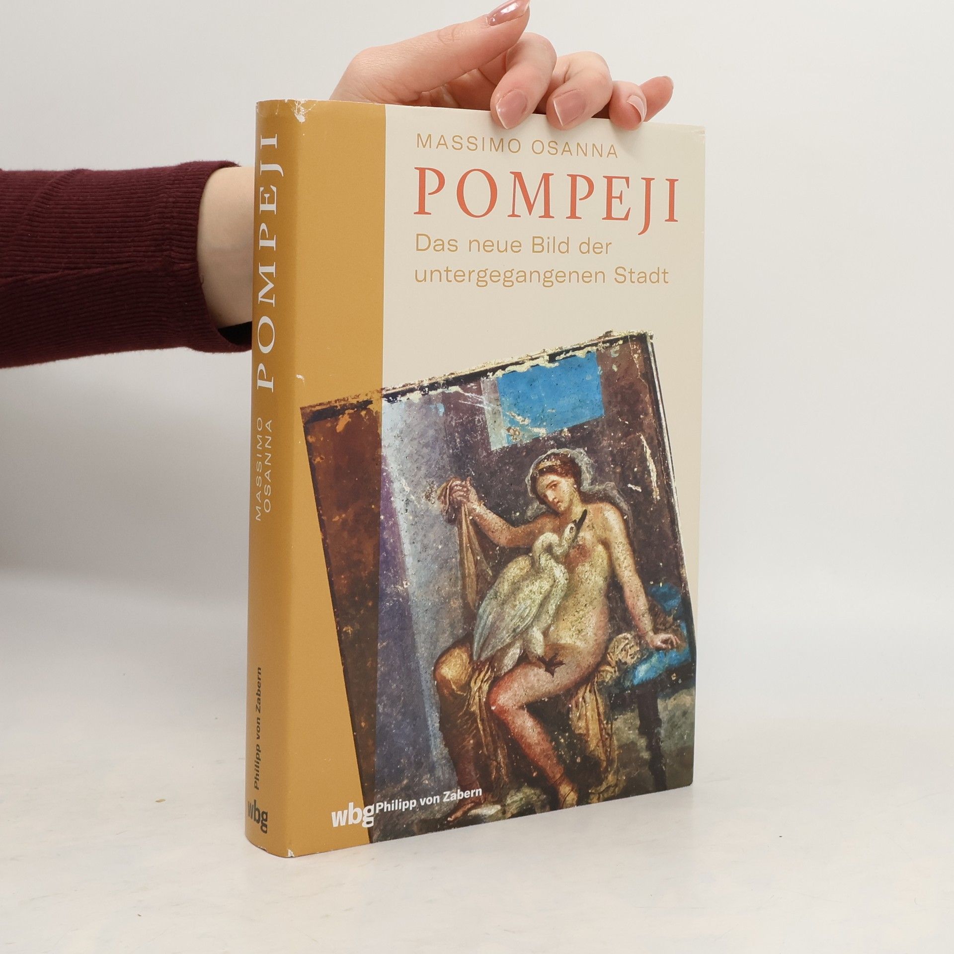 Massimo Osanna Pompeji. Das neue Bild der untergegangenen Stadt