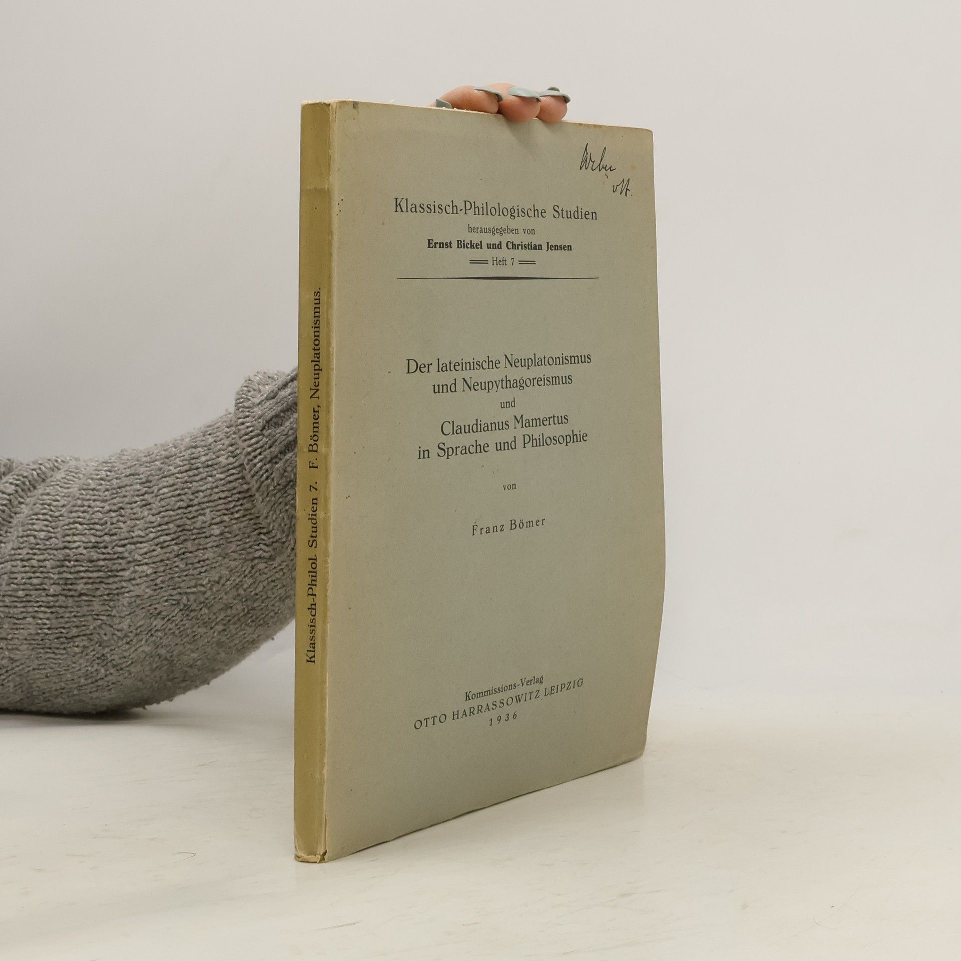 Franz Bömer Klassisch - Philologische Studien 7