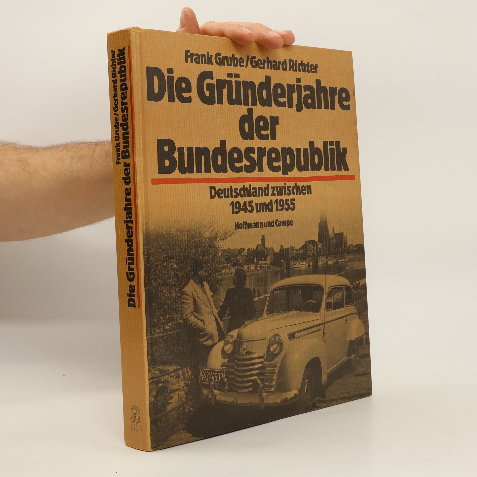 Die Gründerjahre der Bundesrepublik