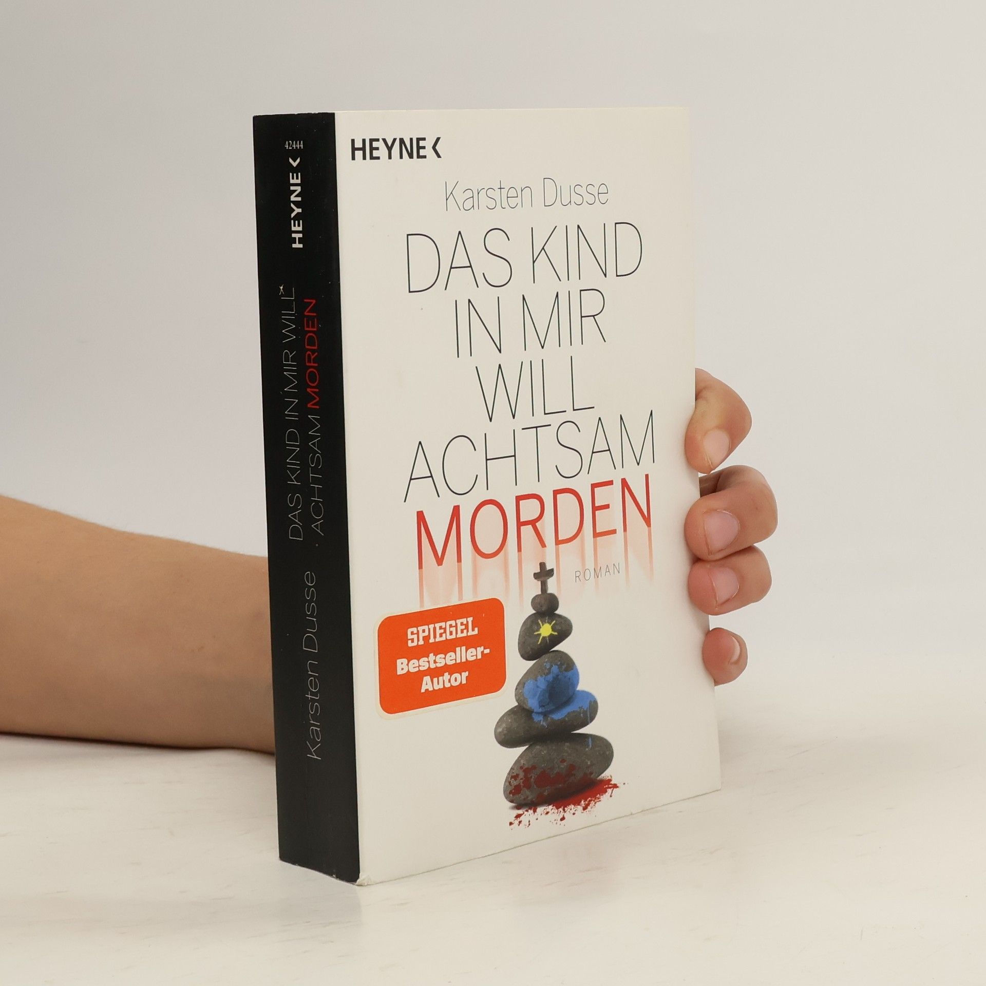 Karsten Dusse Das Kind in mir will achtsam morden