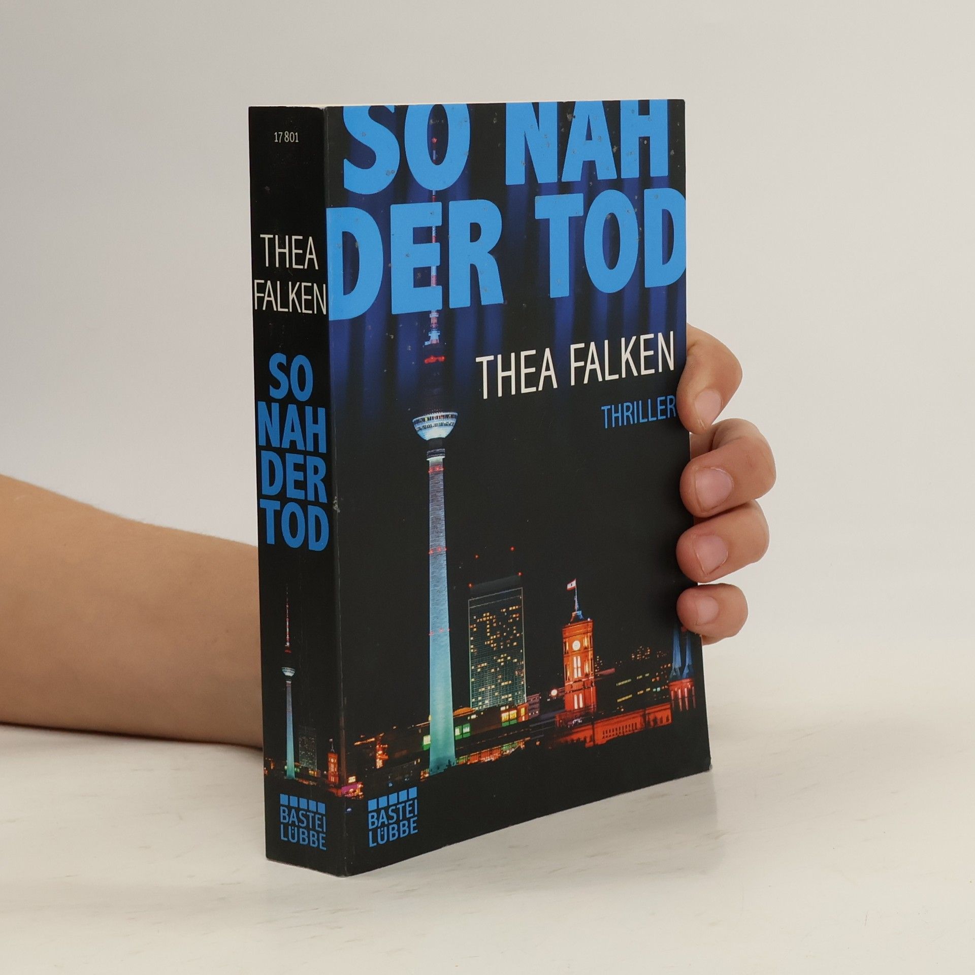 Thea Falken So nah der Tod