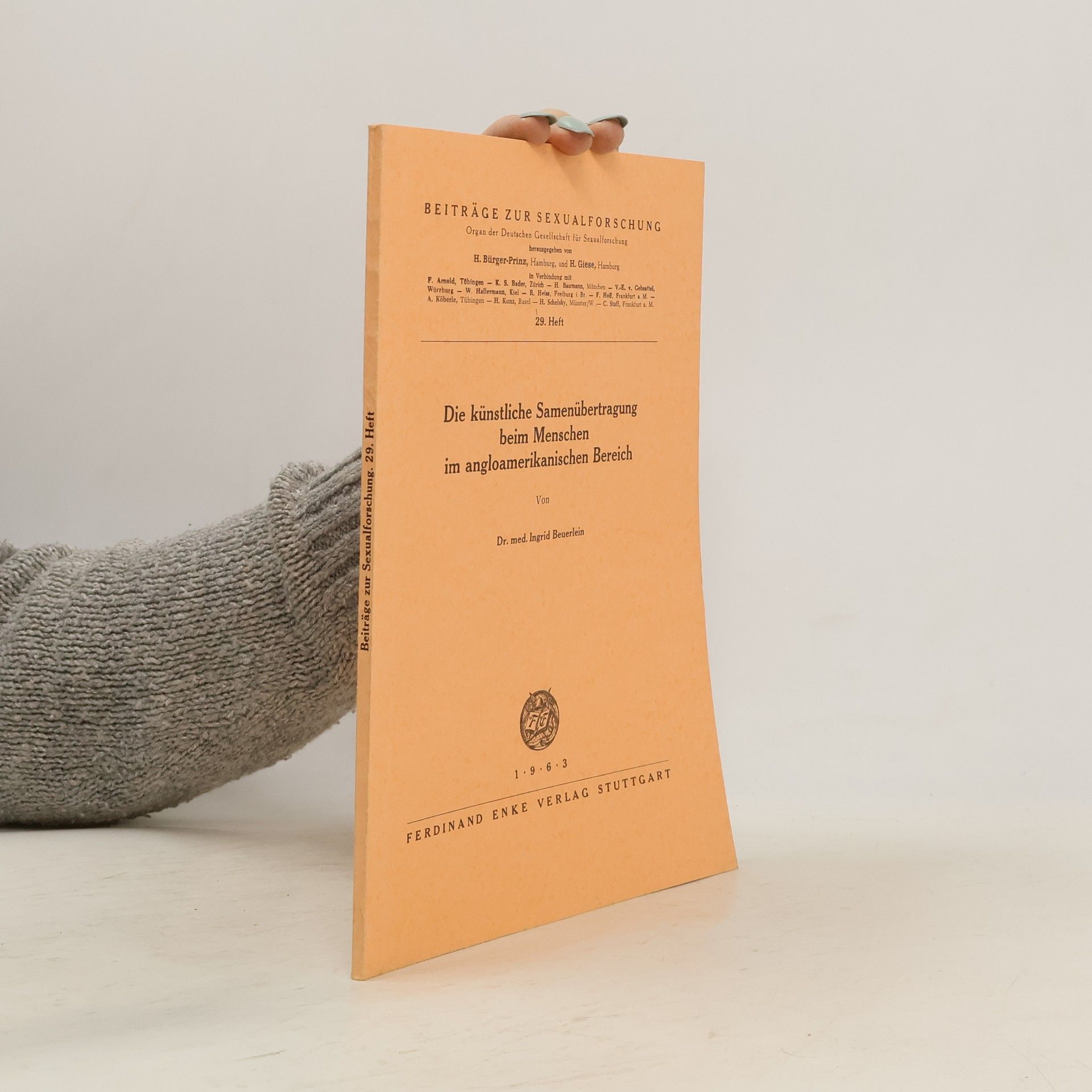 Ingrid Beuerlein Die künstliche Samenübertragung beim Menschen im angloamerikanischen Bereich