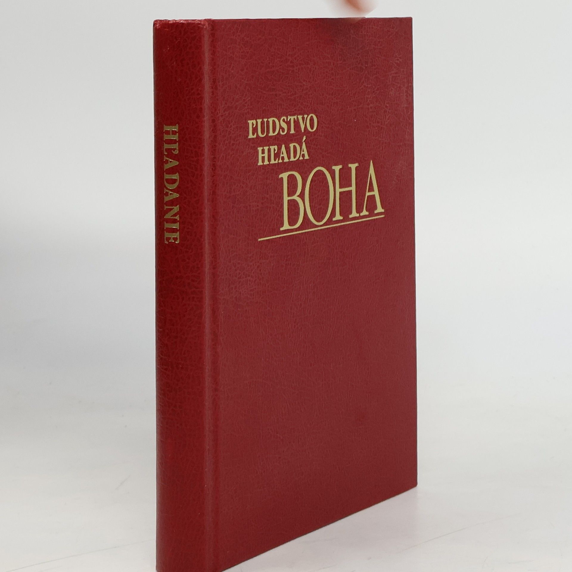 Collectif d'auteurs Ľudstvo hľadá Boha