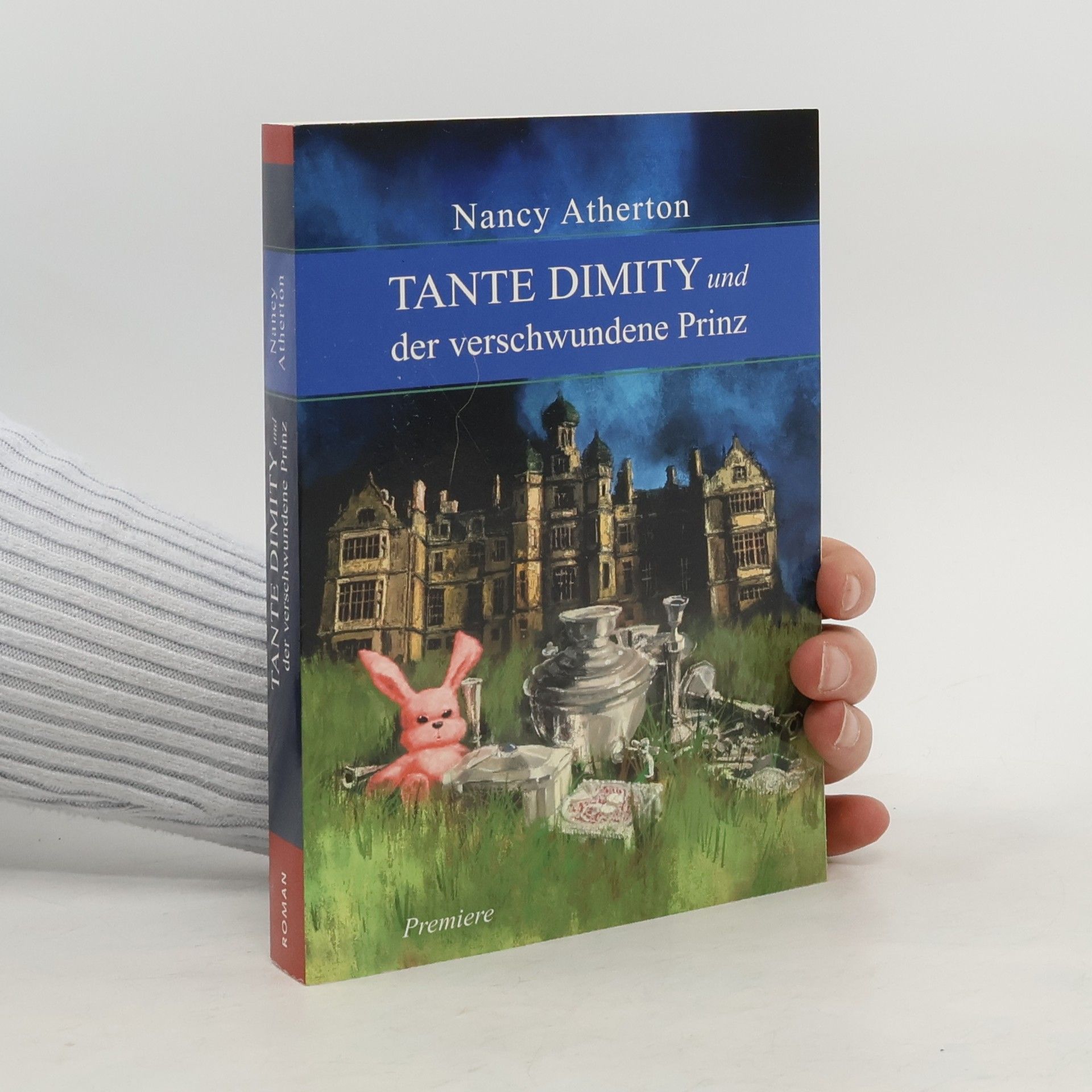 Nancy Atherton Tante Dimity und der verschwundene Prinz