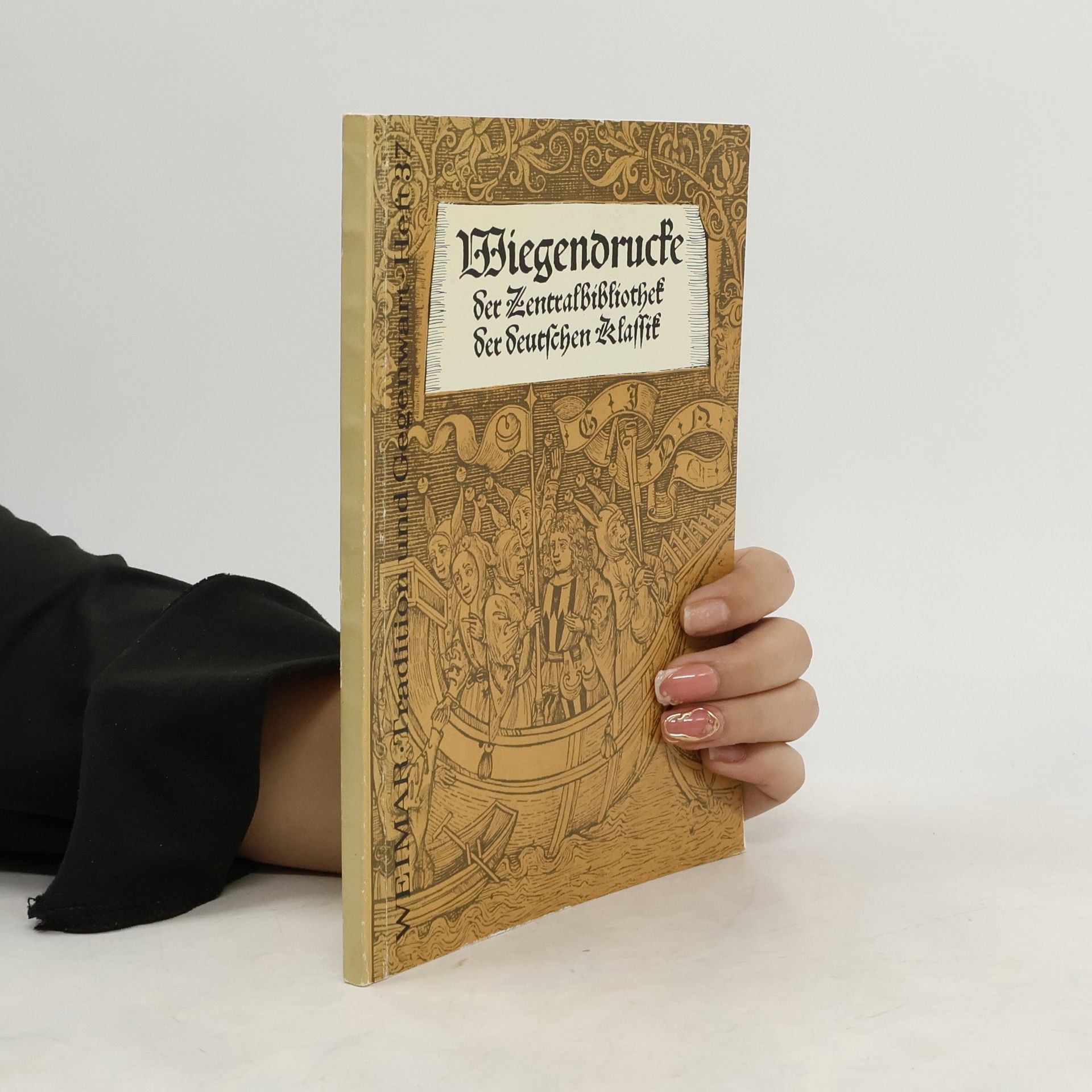 Wiegendrucke der Zentralbibliothek der Deutschen Klassik