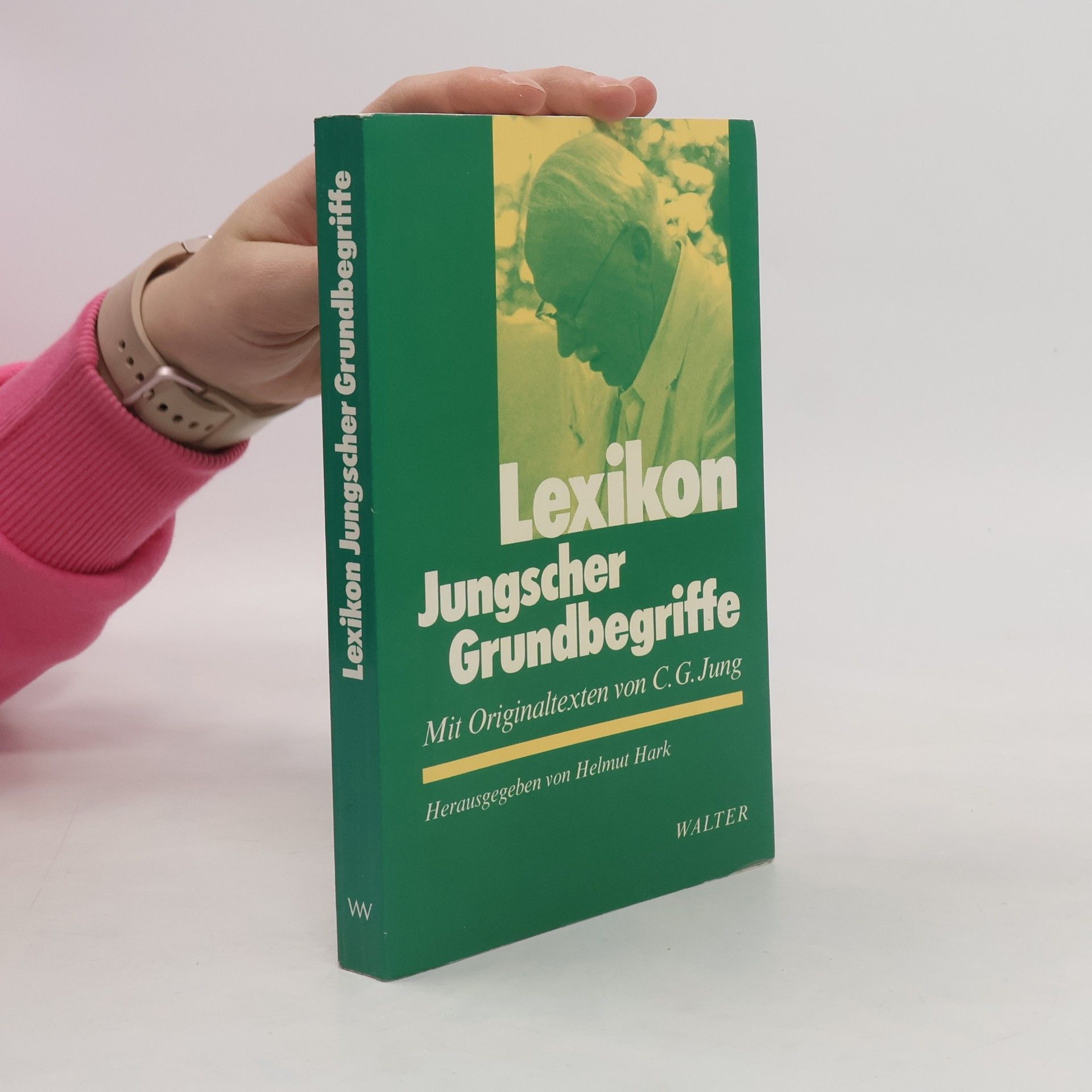 Carl Gustav Jung Lexikon Jungscher Grundbegriffe