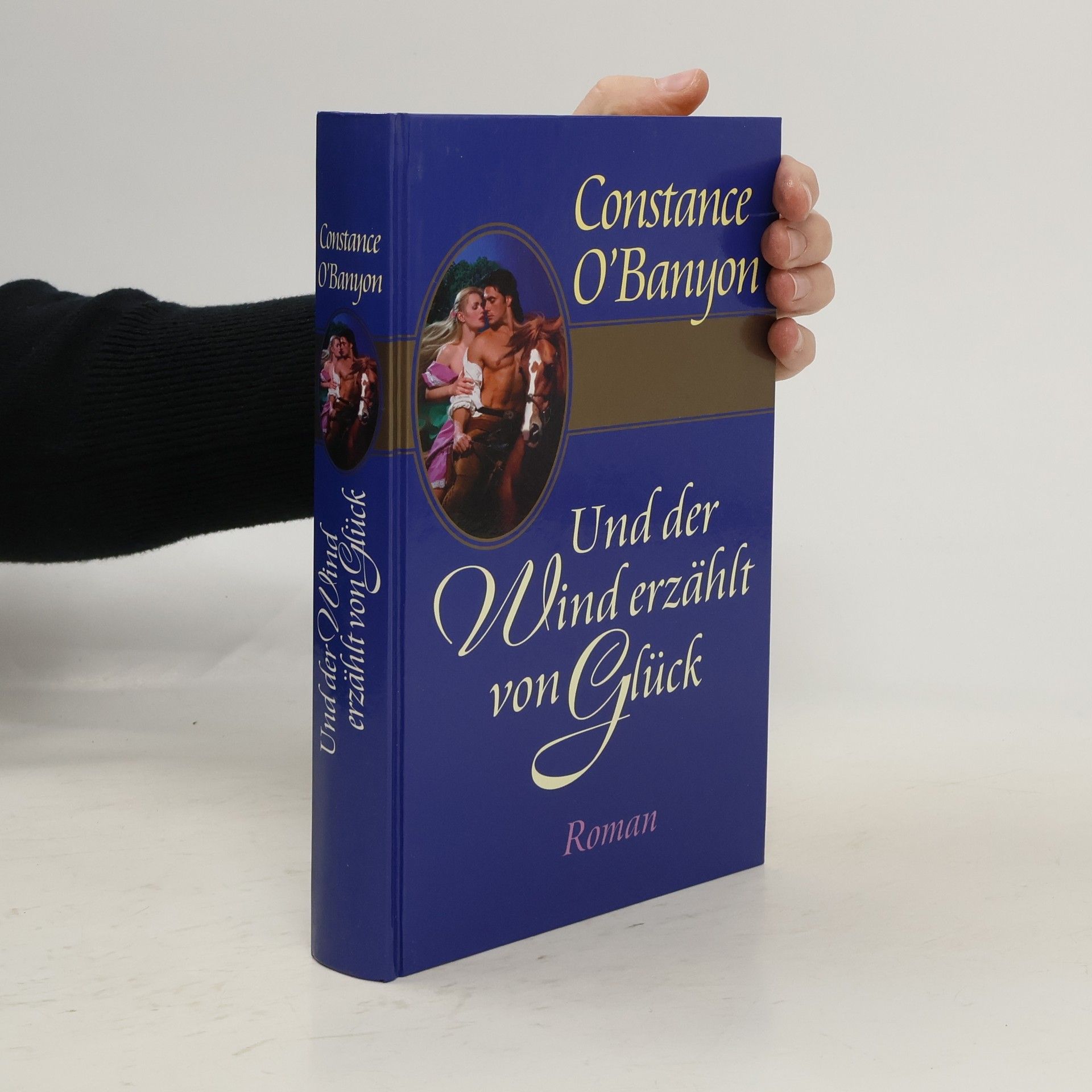 Constance O. Banyon Und der Wind erzählt von Glück