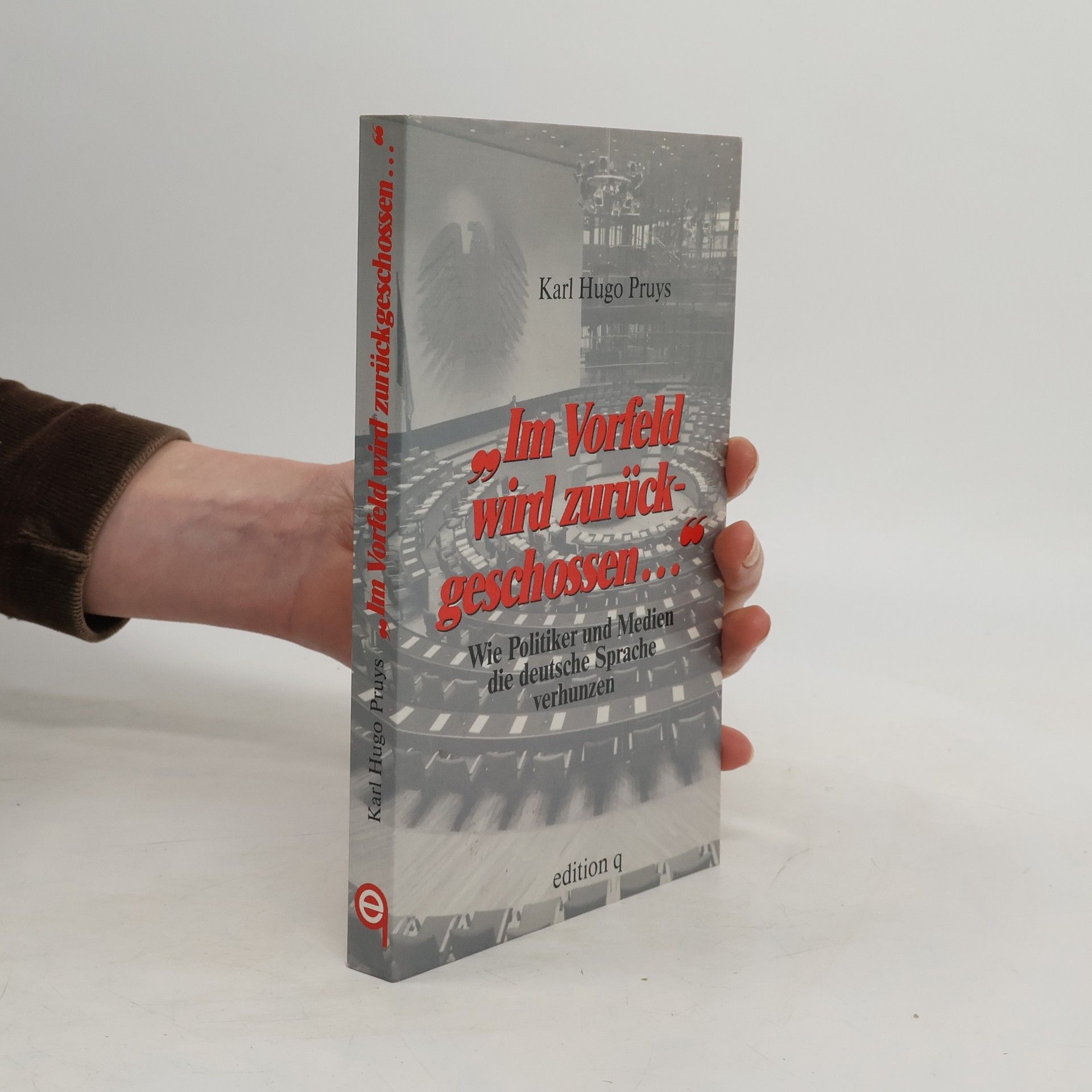 "Im Vorfeld wird zurückgeschossen ..."