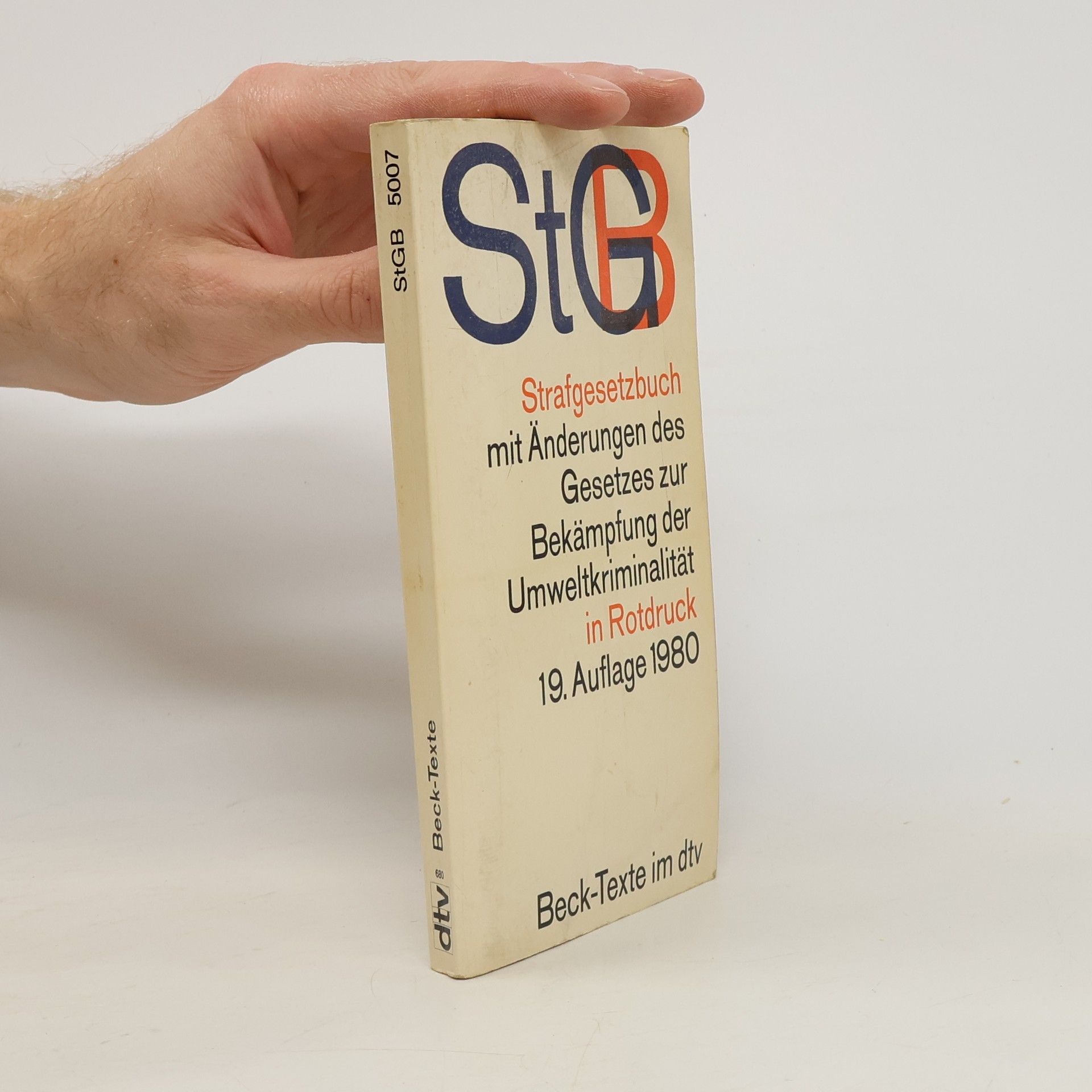 Collectif d'auteurs Strafgesetzbuch mit Änderungen des Gesetzes zur Bekämpfung der Umweltkriminalität in Rotdruck