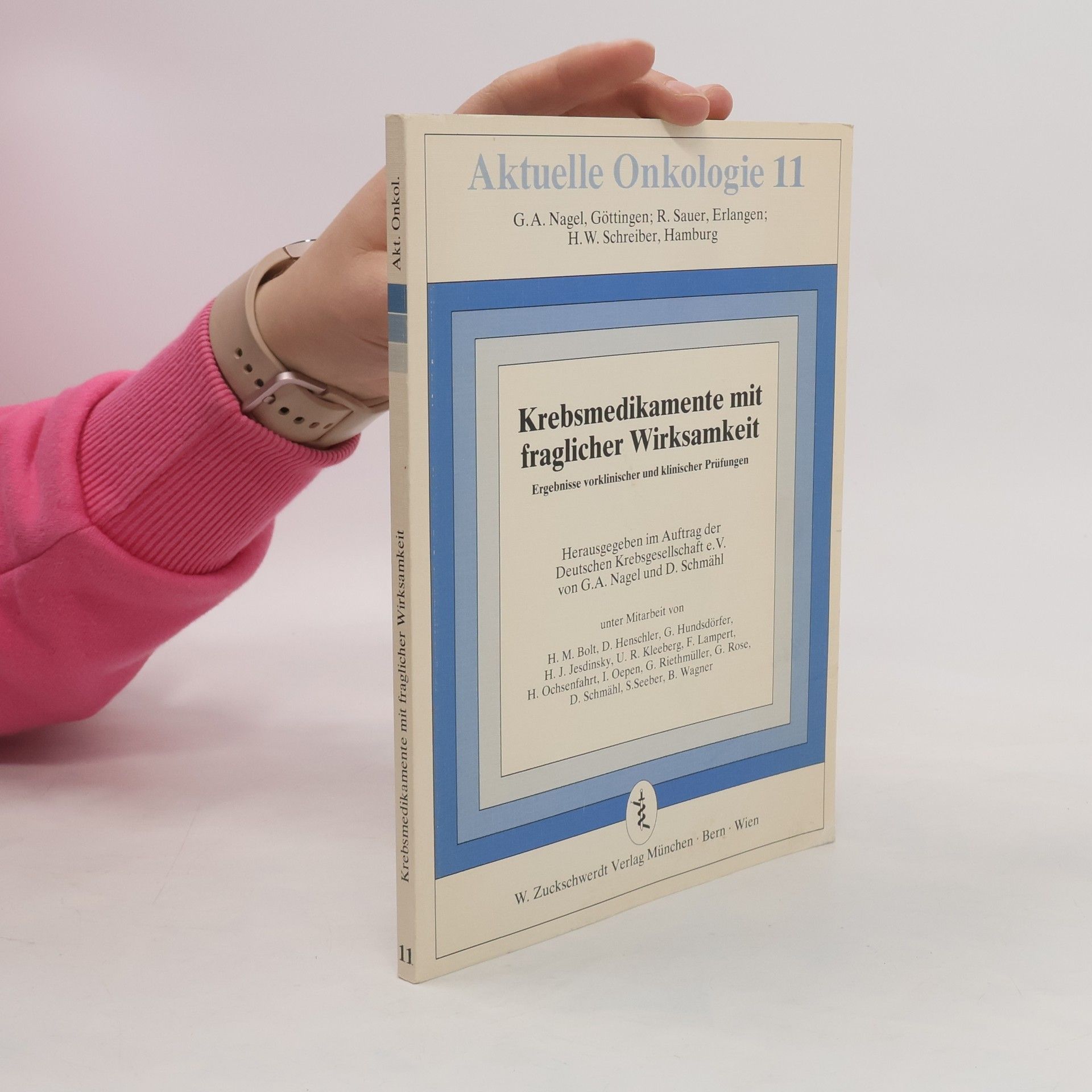 Gerhard A. Nagel Krebsmedikamente mit fraglicher Wirksamkeit