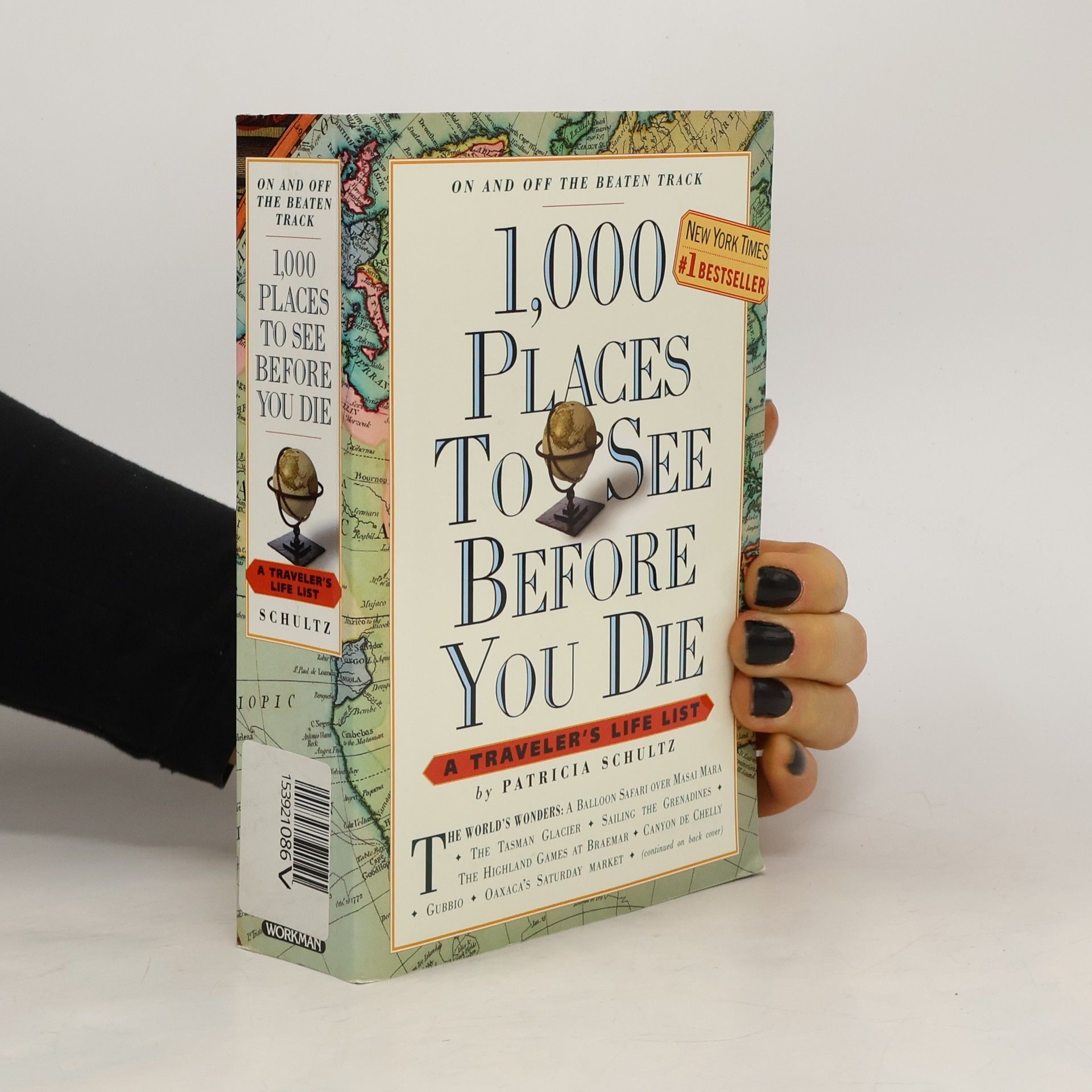 Patricia Schultz 1,000 Places to See Before You Die