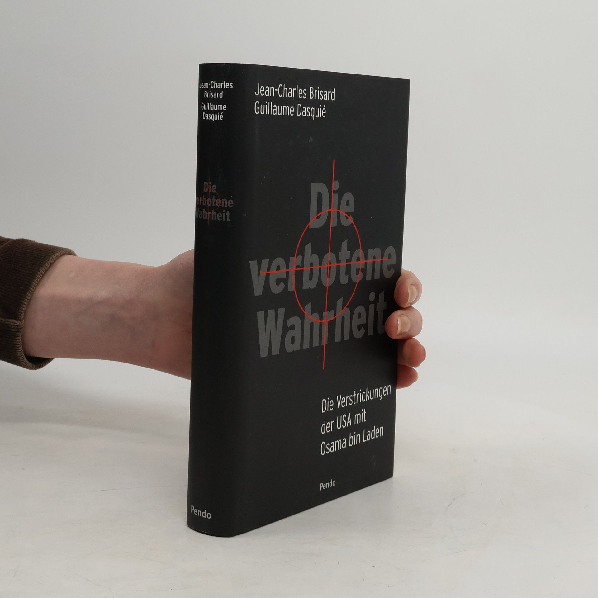 Jean-Charles Brisard Die verbotene Wahrheit