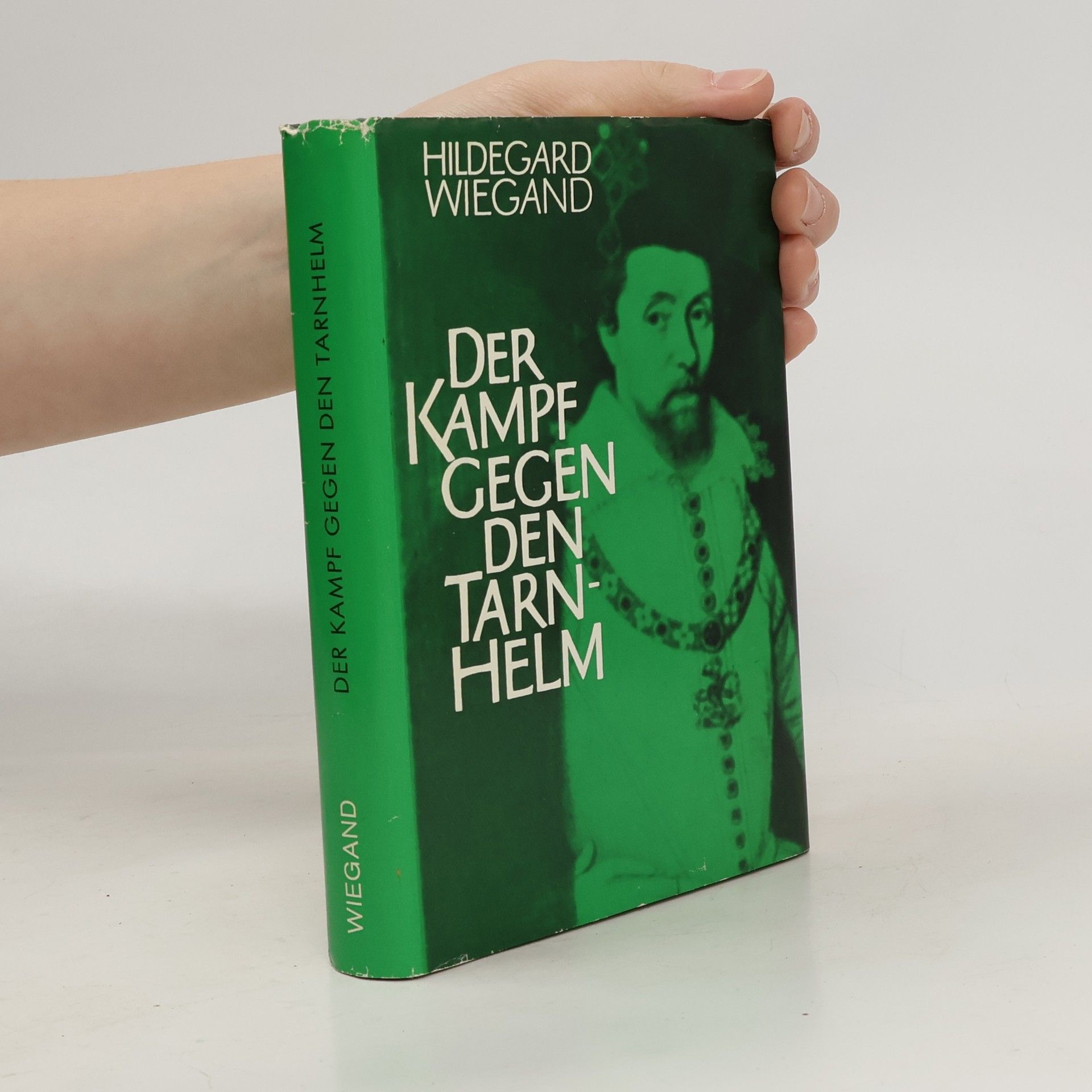 Hildegard Wiegand  Der Kampf gegen den Tarnhelm