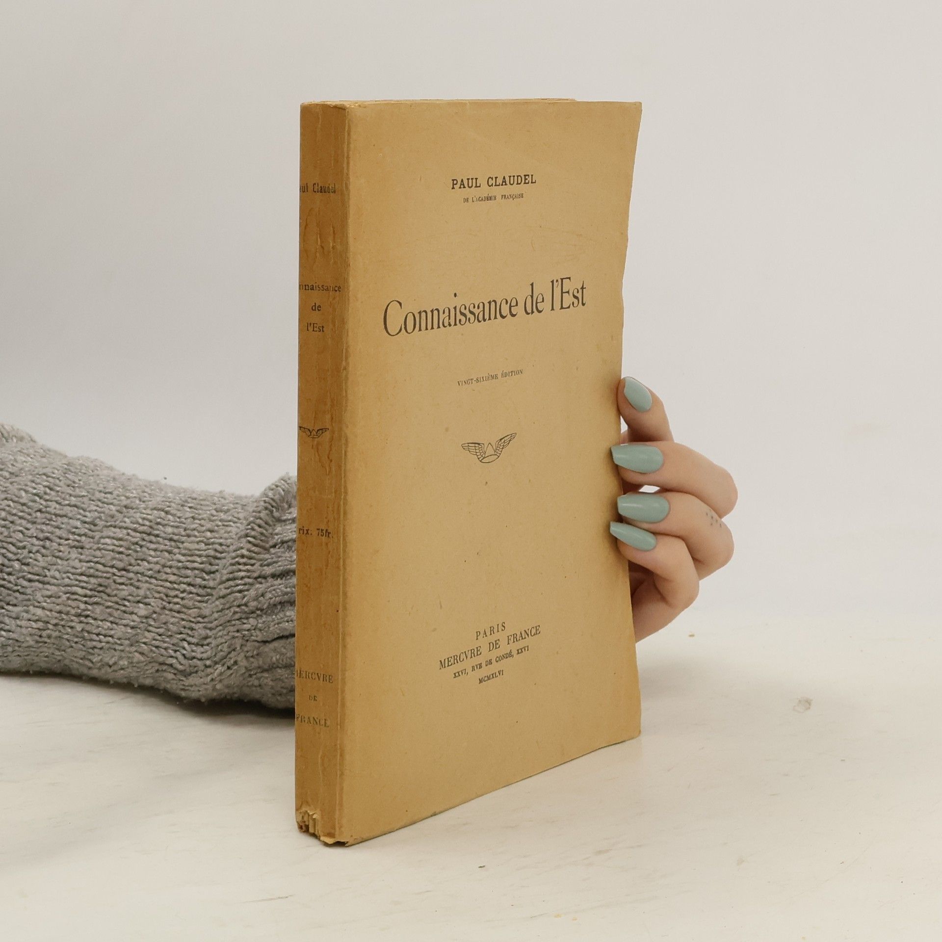 Paul Claudel Connaissance de l'Est