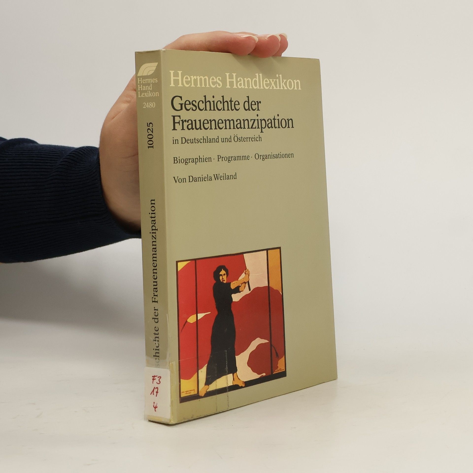 Daniela Weiland Geschichte der Frauenemanzipation in Deutschland und Österreich