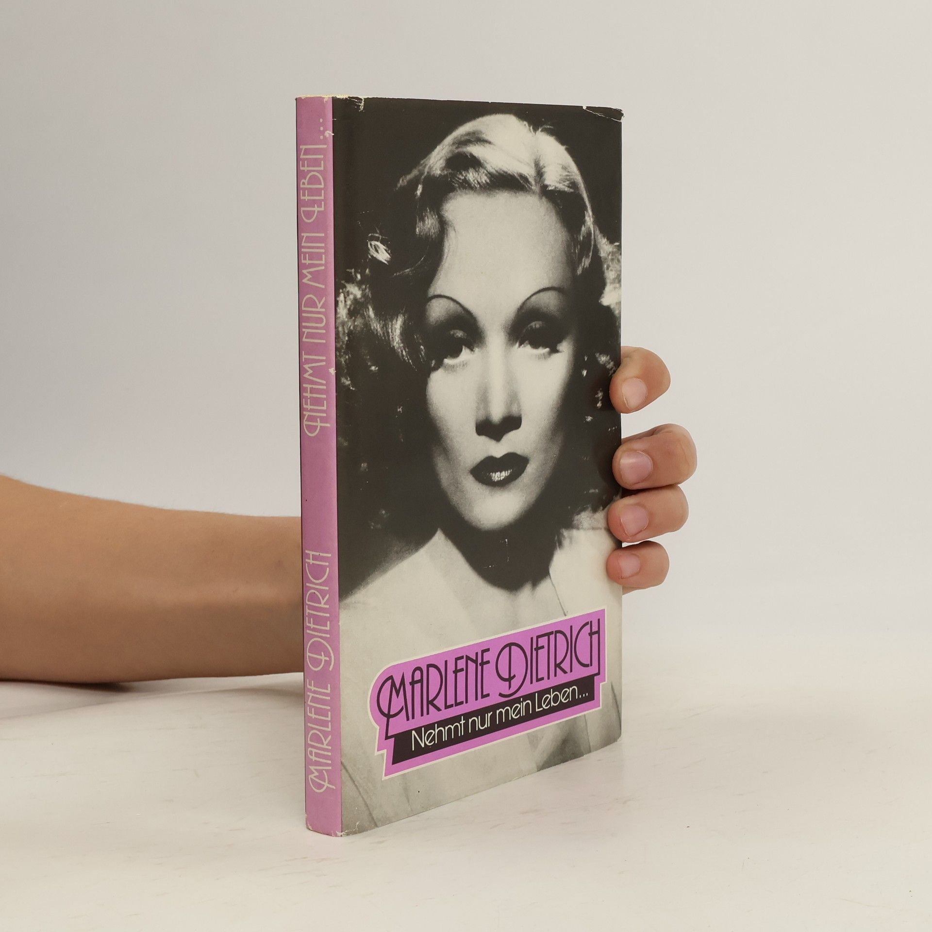 Marlene Dietrich Nehmt nur mein Leben