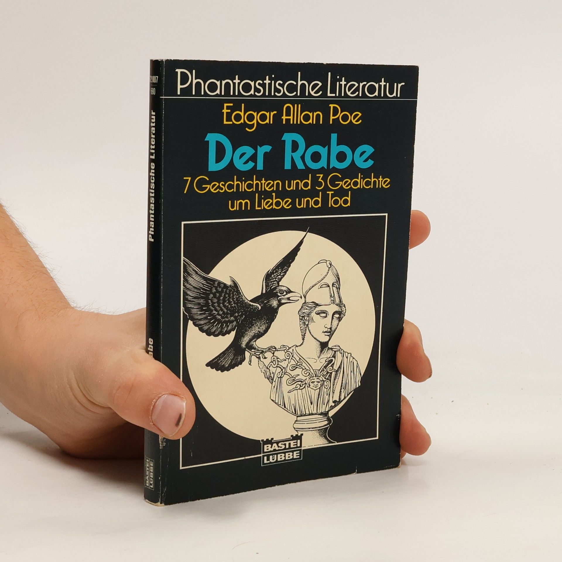 Edgar Allan Poe Der Rabe. 7 Geschichten und 3 Gedichte um Liebe und Tod. Zus.gest. u. eingel. v. Michael Görden