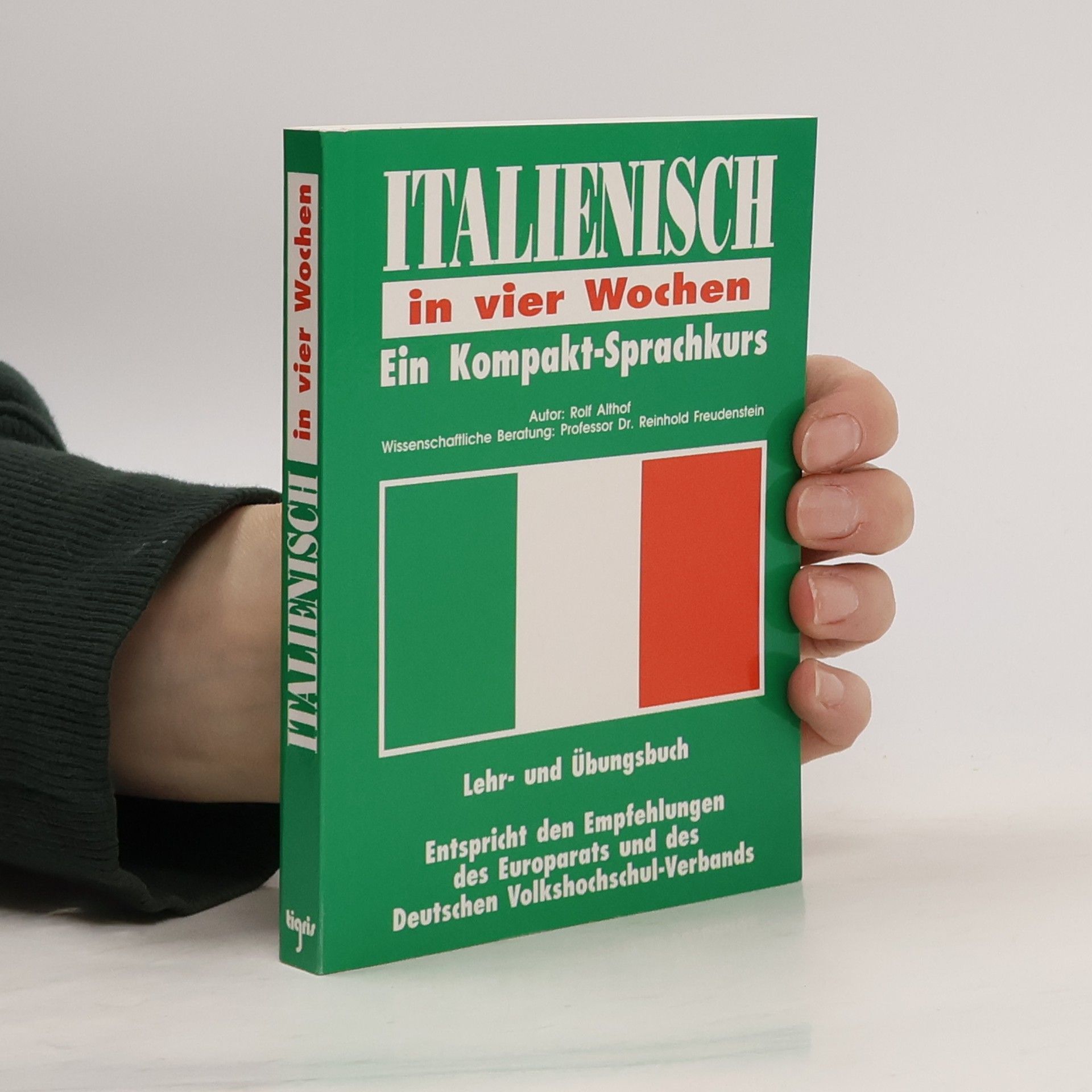 Italienisch in vier Wochen