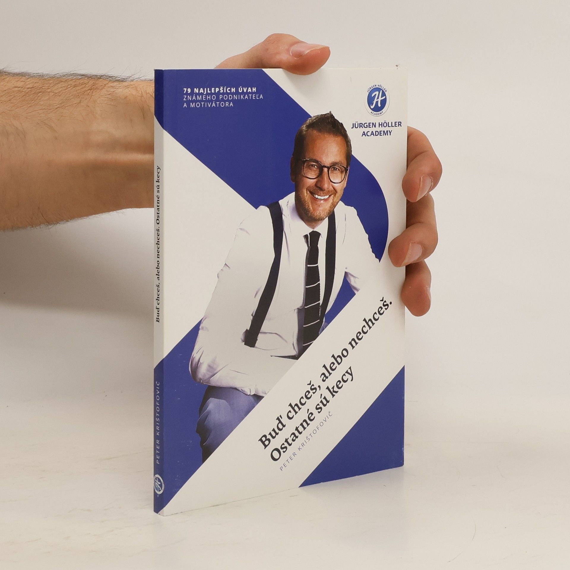 Buď chceš, alebo nechceš. Ostatné sú kecy