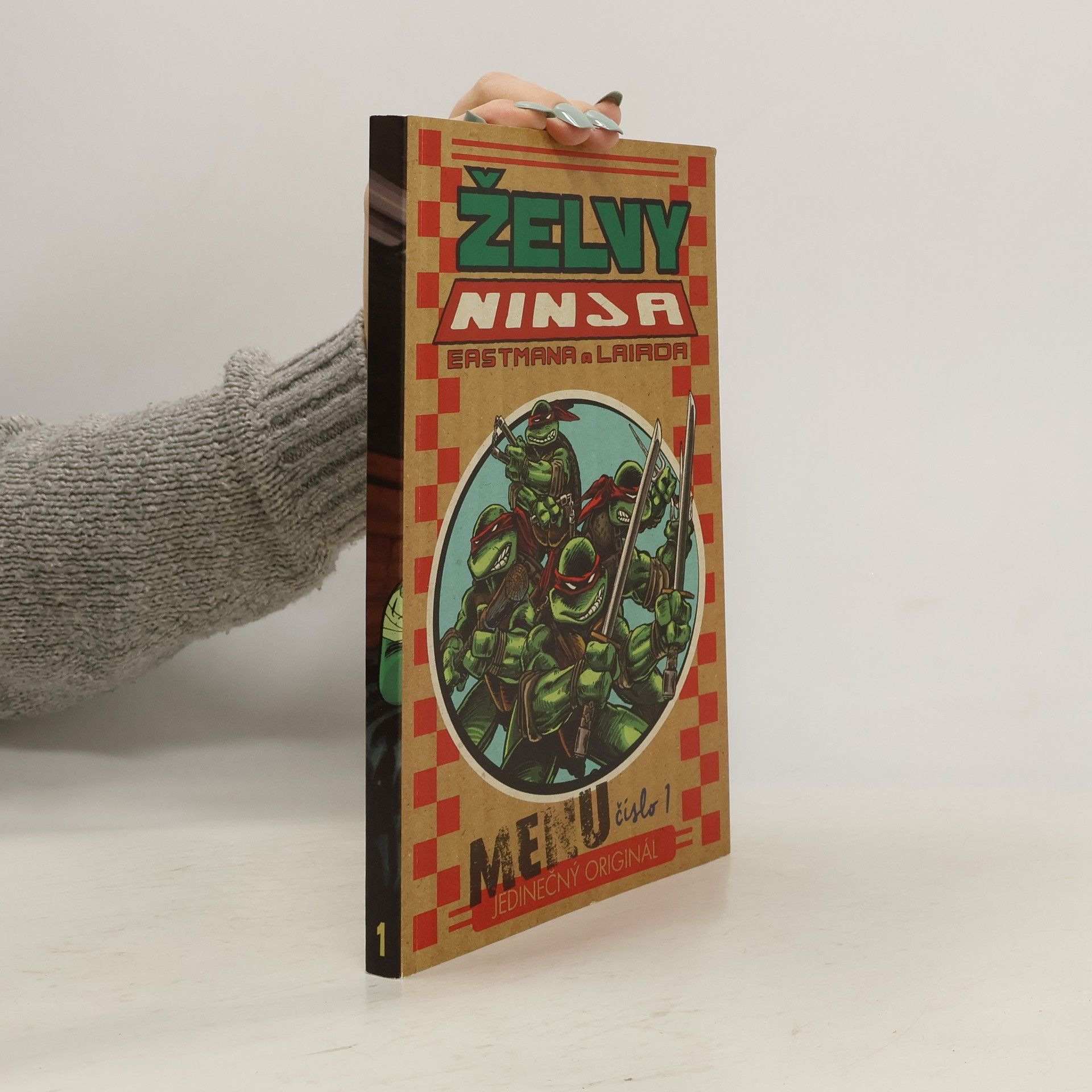 Kevin B. Eastman Želvy Ninja. Menu číslo 1
