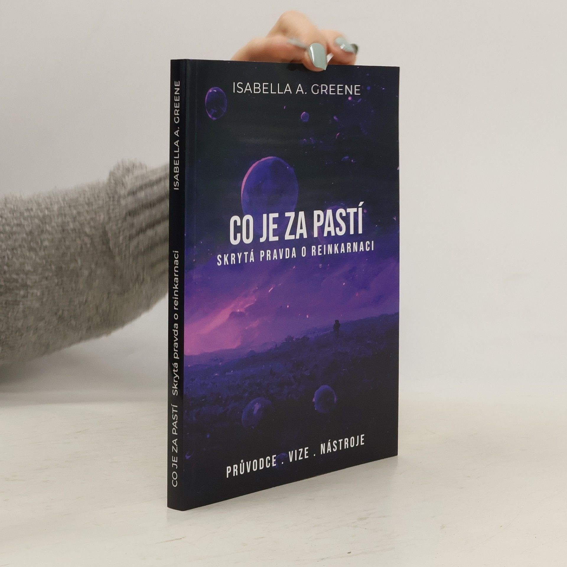 Isabella A Greene Co je za pastí - Skrytá pravda o reinkarnaci