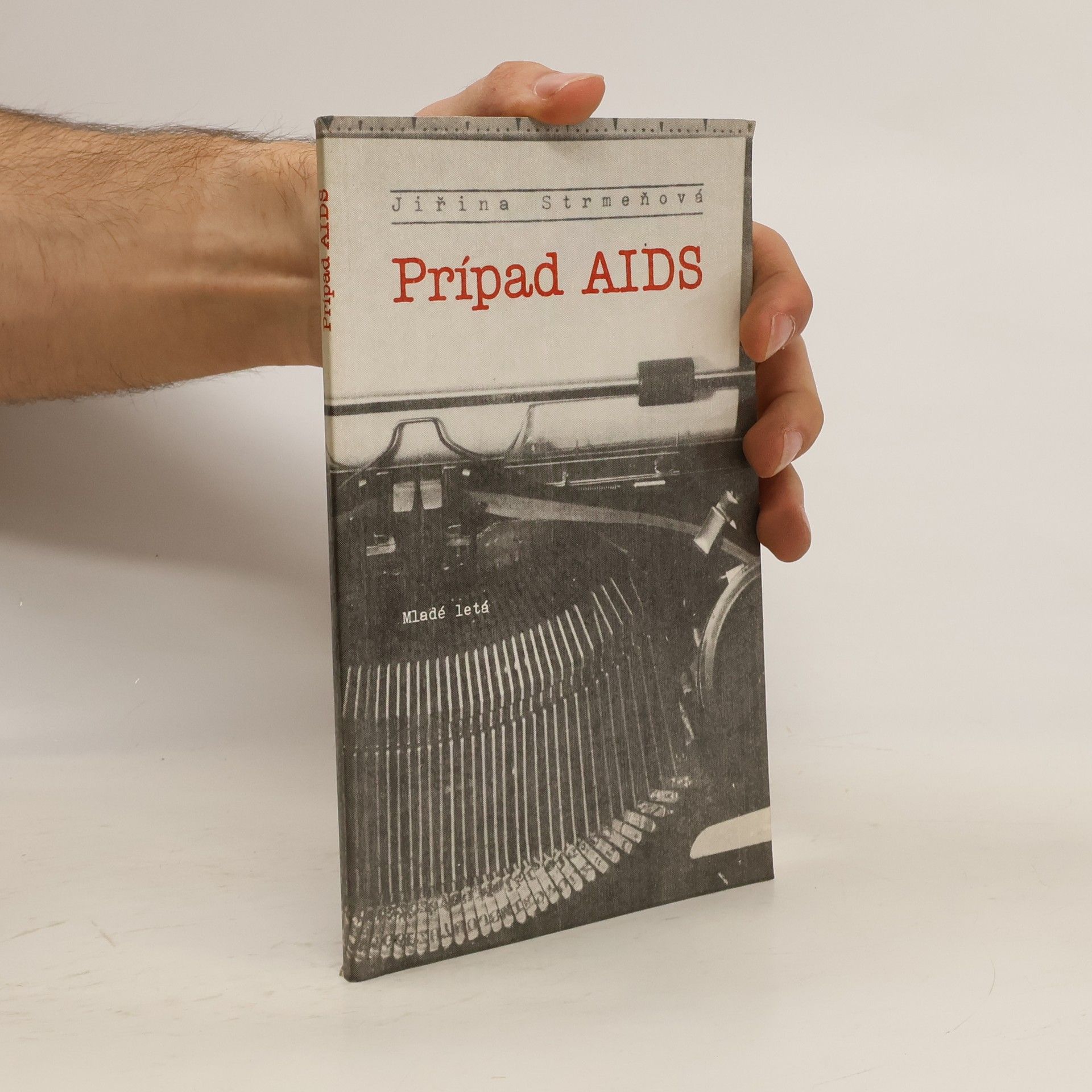 Strmeňová Jiřina Prípad AIDS