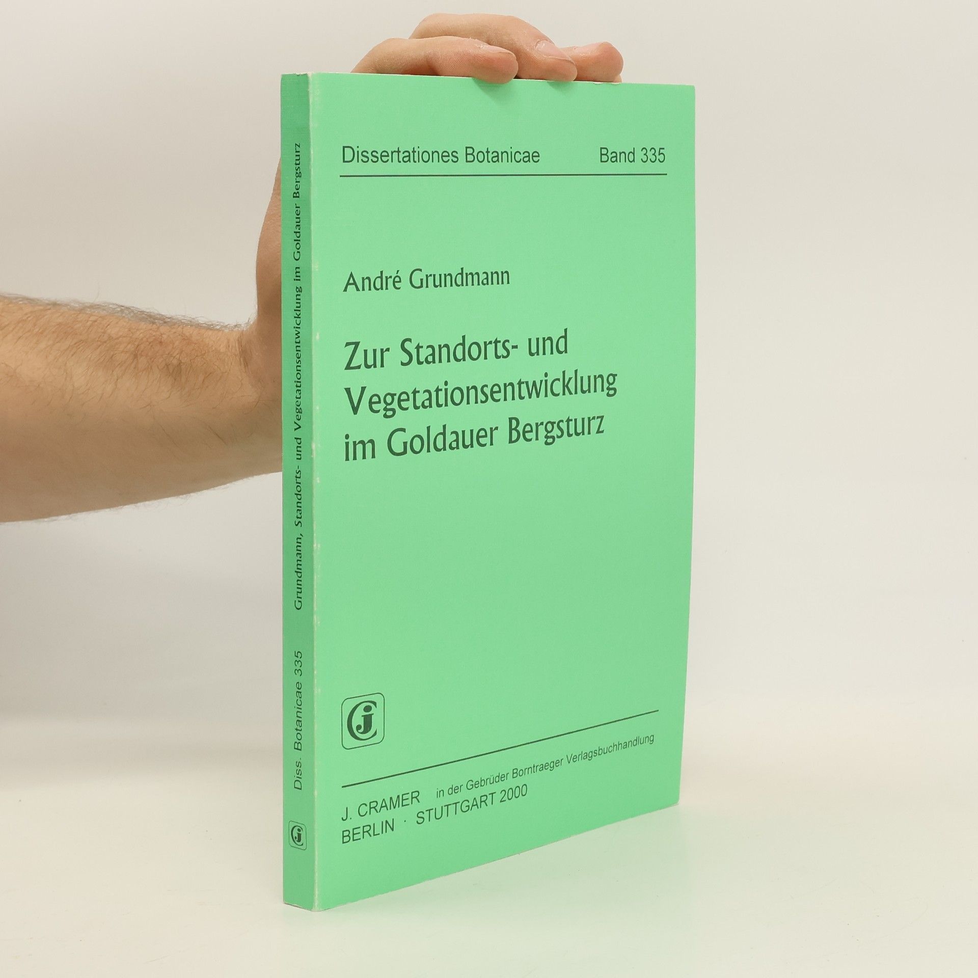André Grundmann Zur Standorts- und Vegetationsentwicklung im Goldauer Bergsturz