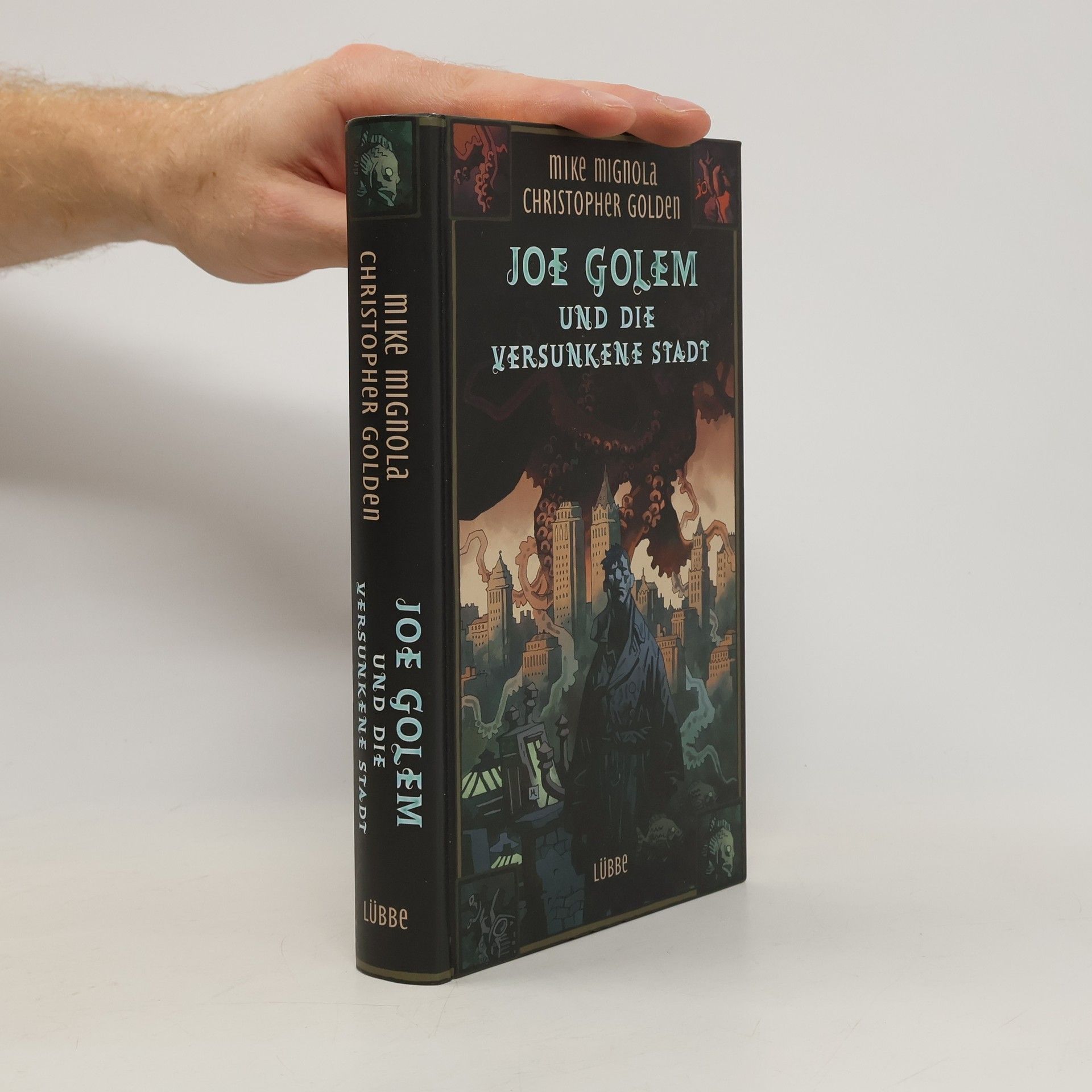 Mike Mignola Joe Golem und die versunkene Stadt