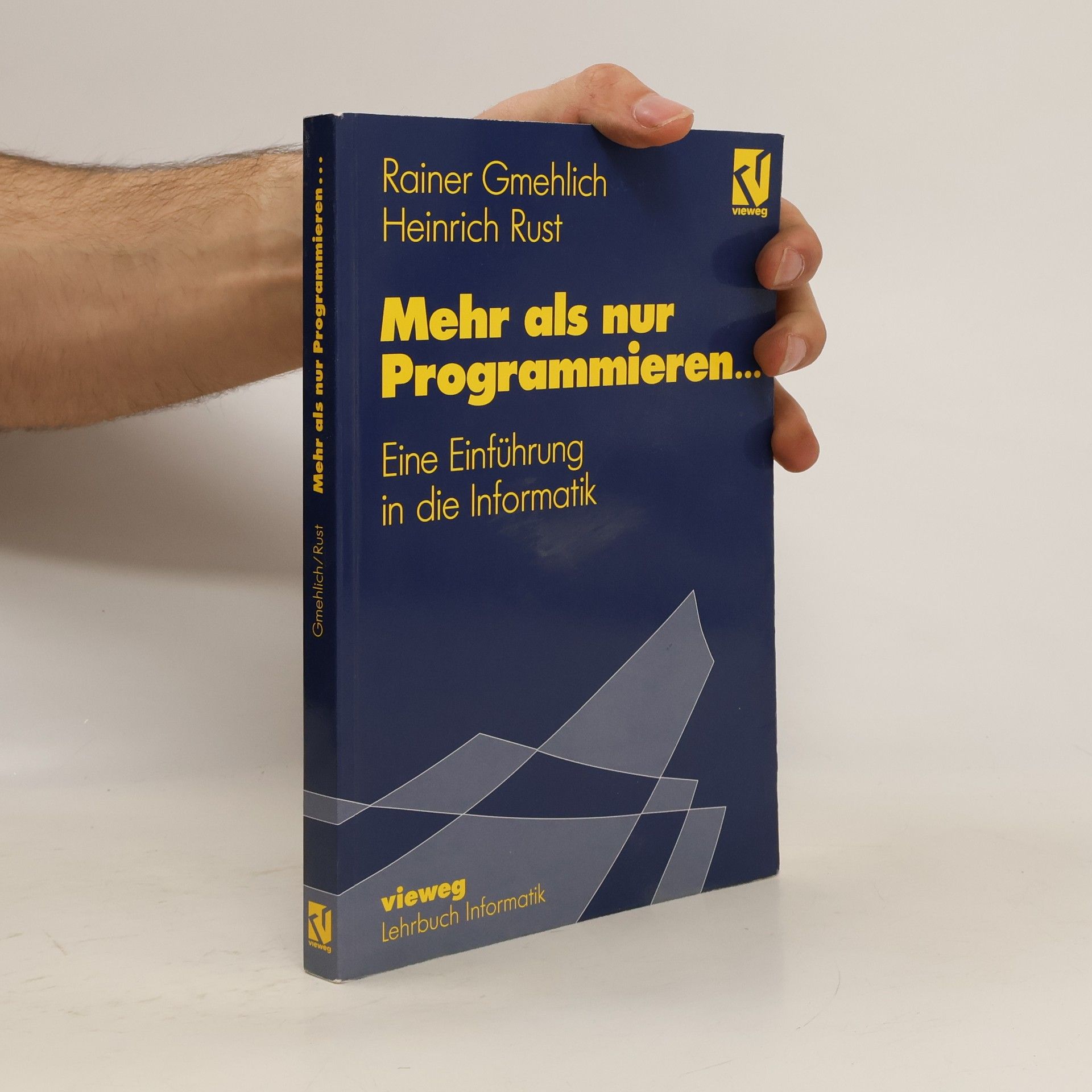 Rainer Gmehlich Mehr als nur programmieren ...