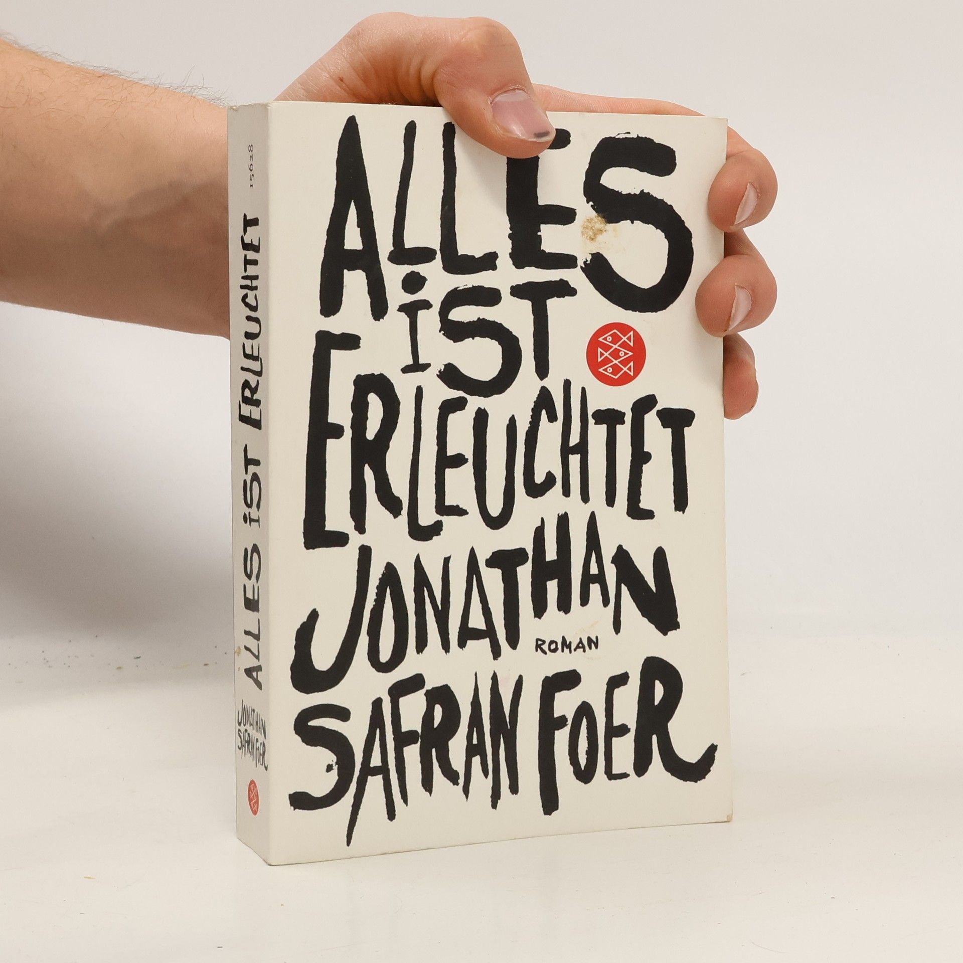 Jonathan Safran Foer Alles ist erleuchtet