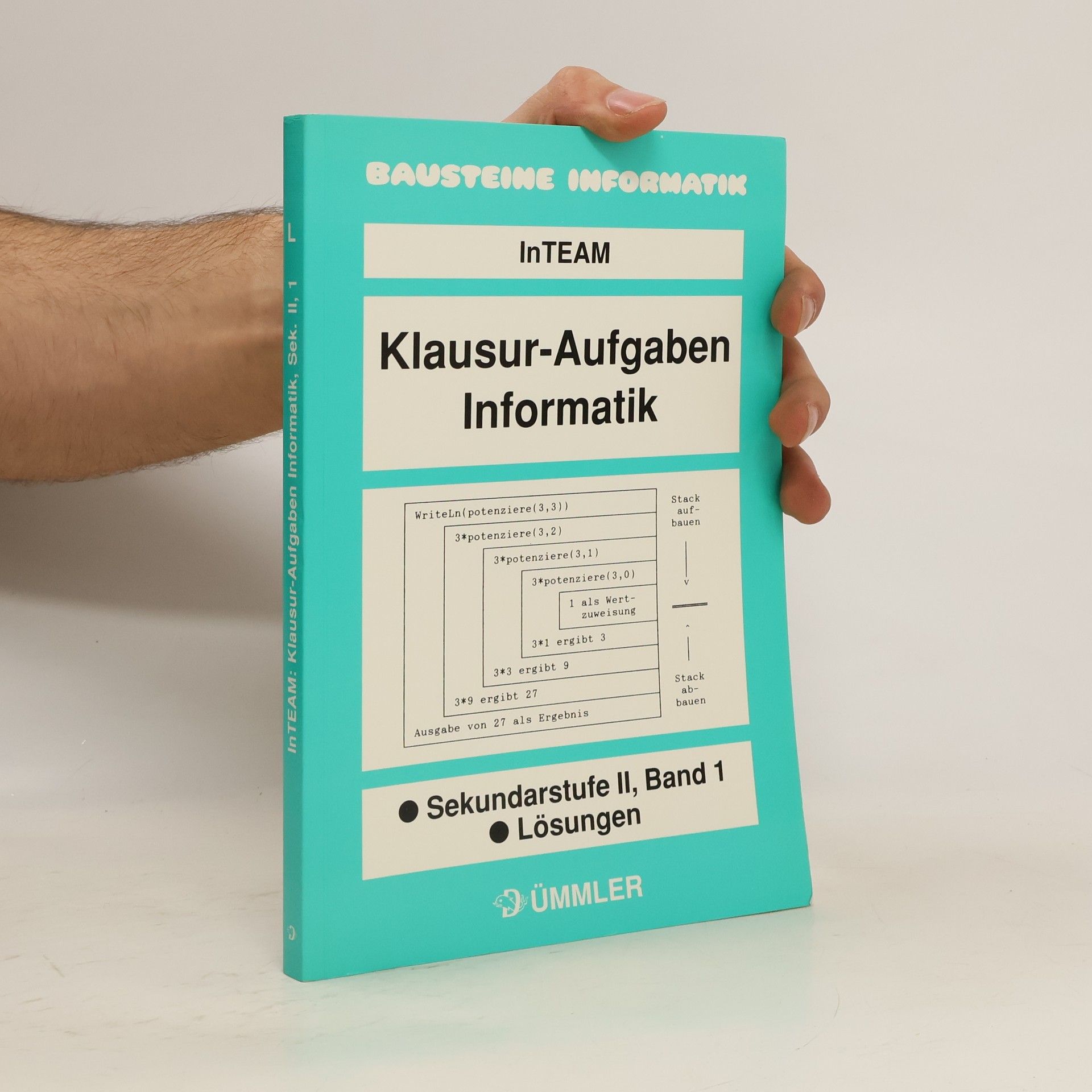 Collectif d'auteurs Klausur-Aufgaben Informatik