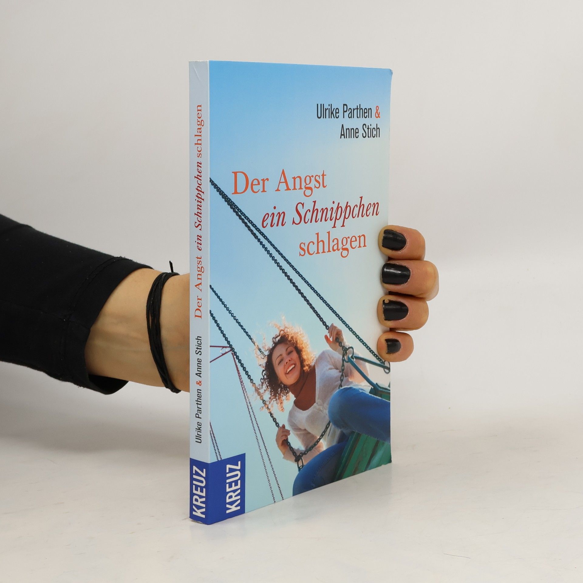 Ulrike Parthen Der Angst ein Schnippchen schlagen