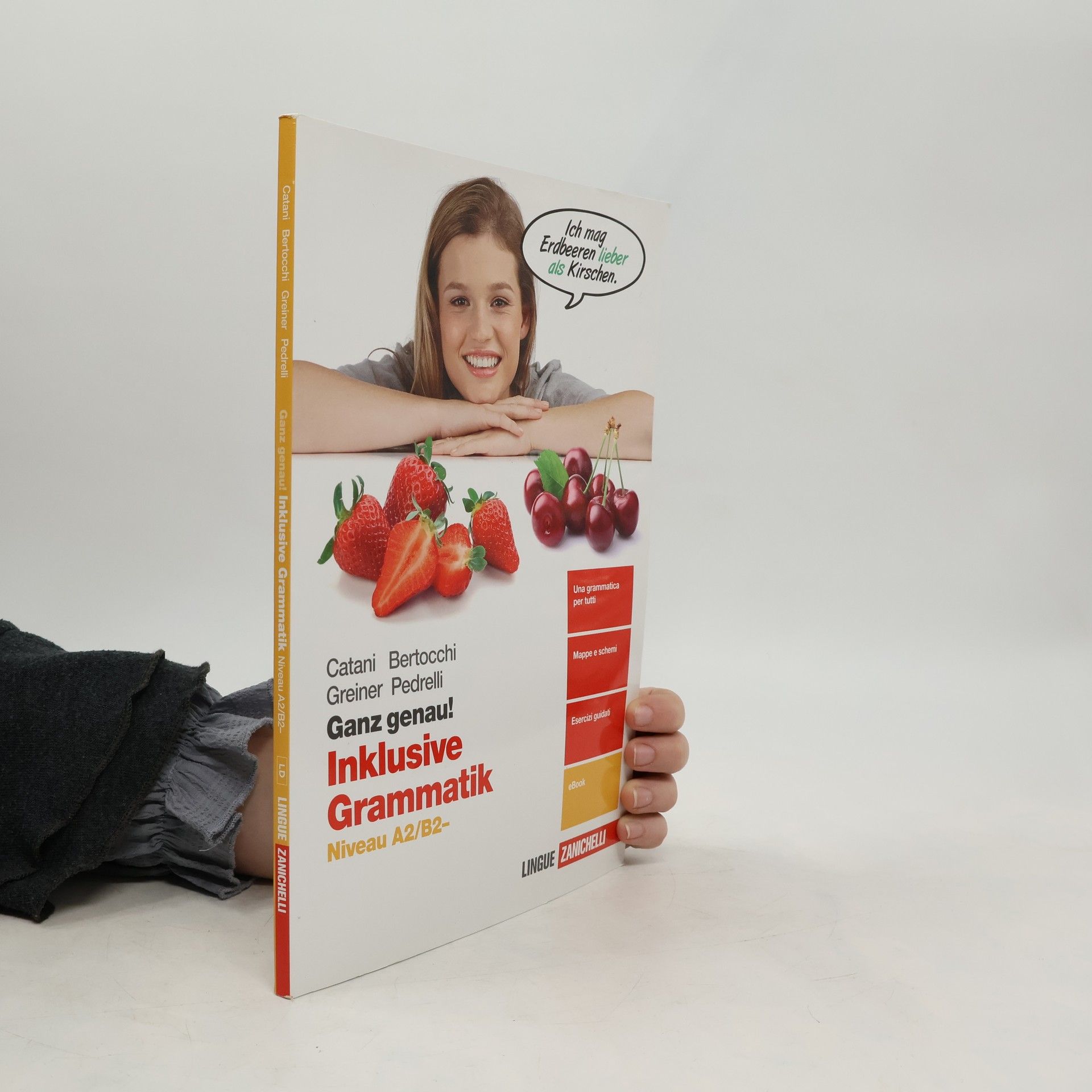 Cesarina Catani Ganz genau! Inklusive Grammatik. Niveau A2-B2